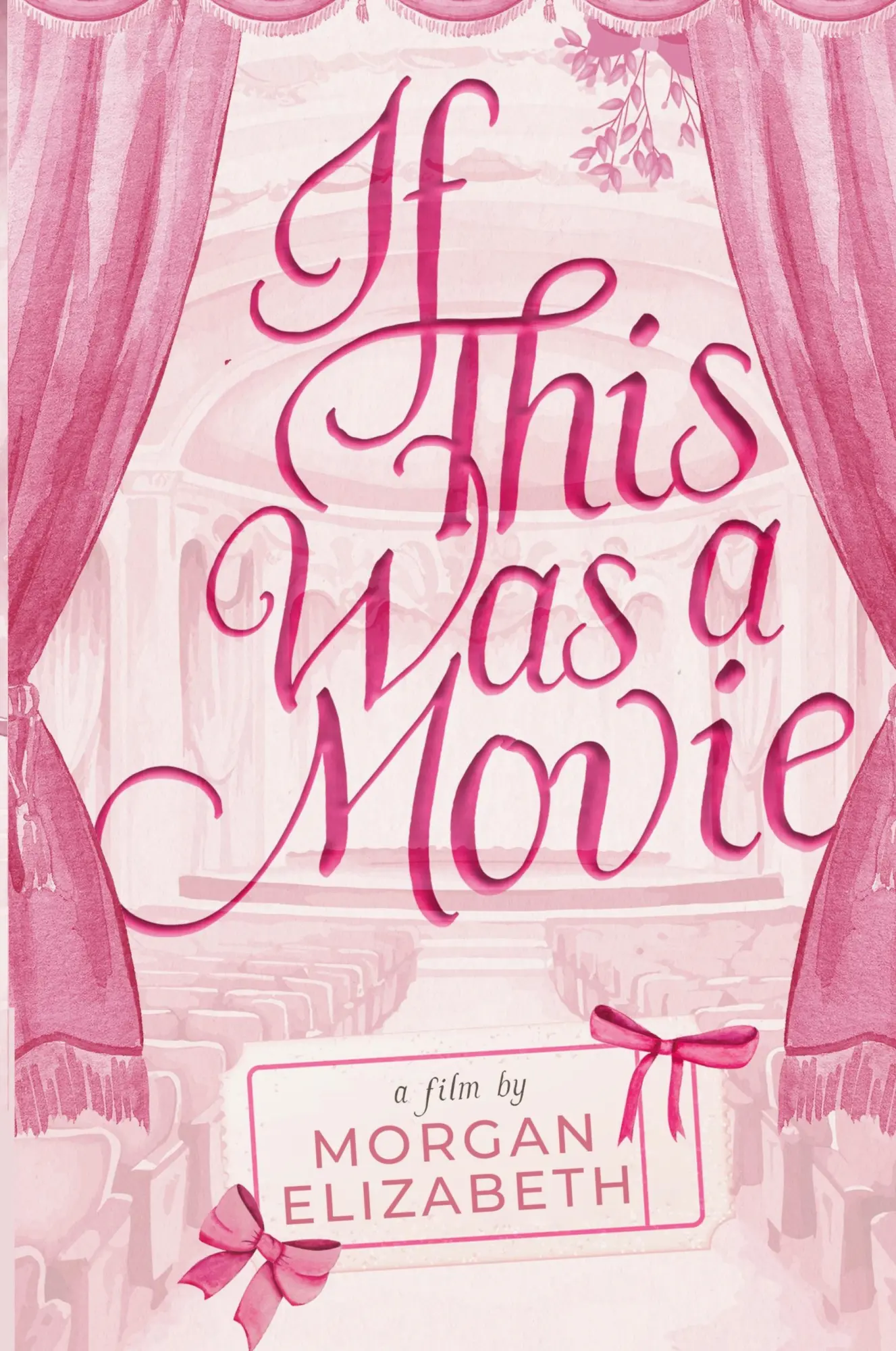 Cover: 9798985833898 | If This Was a Movie | Morgan Elizabeth | Taschenbuch | Englisch | 2024