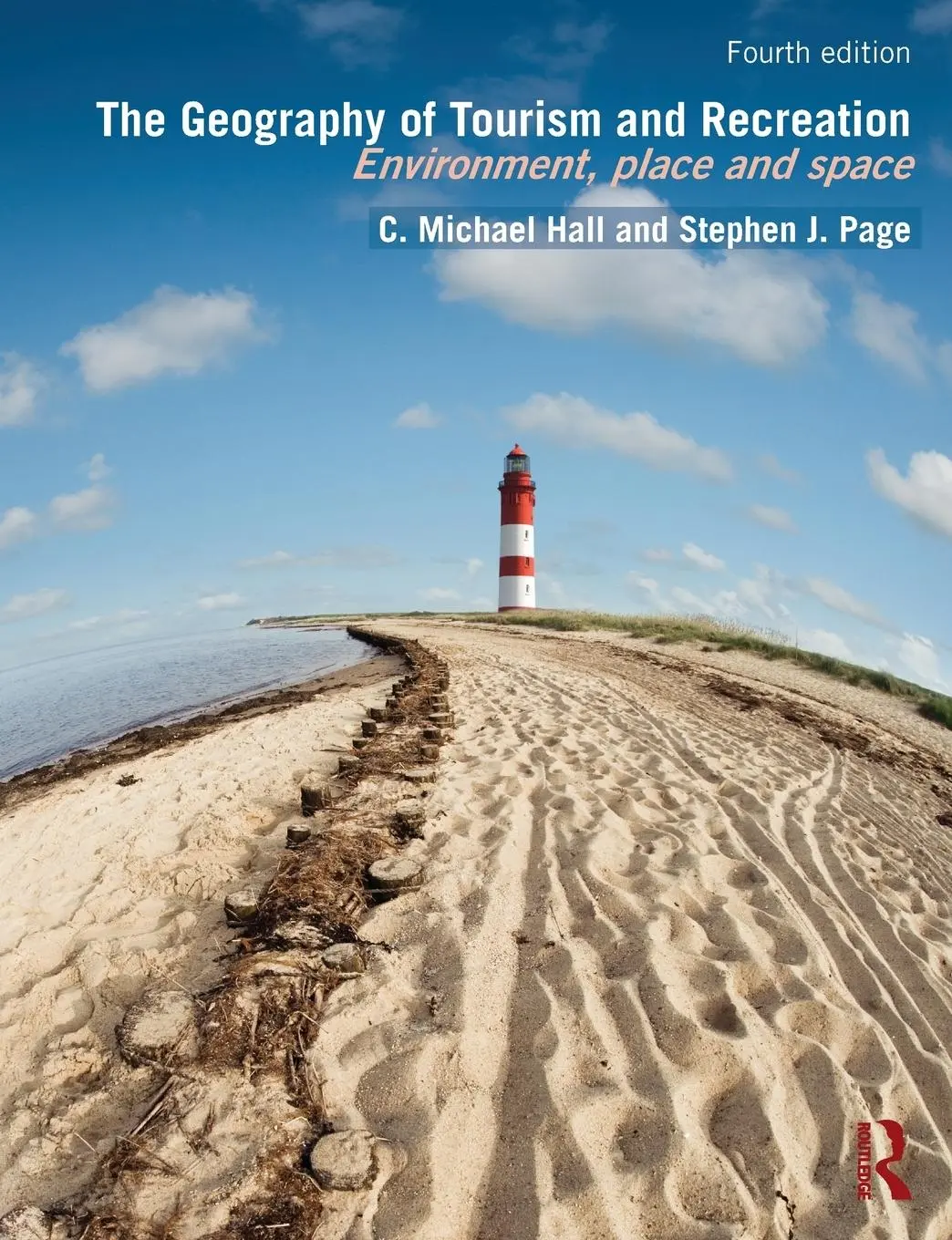 Cover: 9780415833998 | The Geography of Tourism and Recreation | Environment, Place and Space Cover: 9780415833998 | The Geography of Tourism and Recreation | Environment, Place and Space