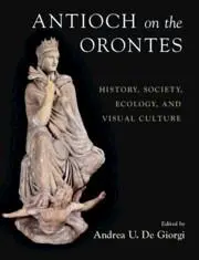 Cover: 9781108833998 | Antioch on the Orontes | History, Society, Ecology, and Visual Culture