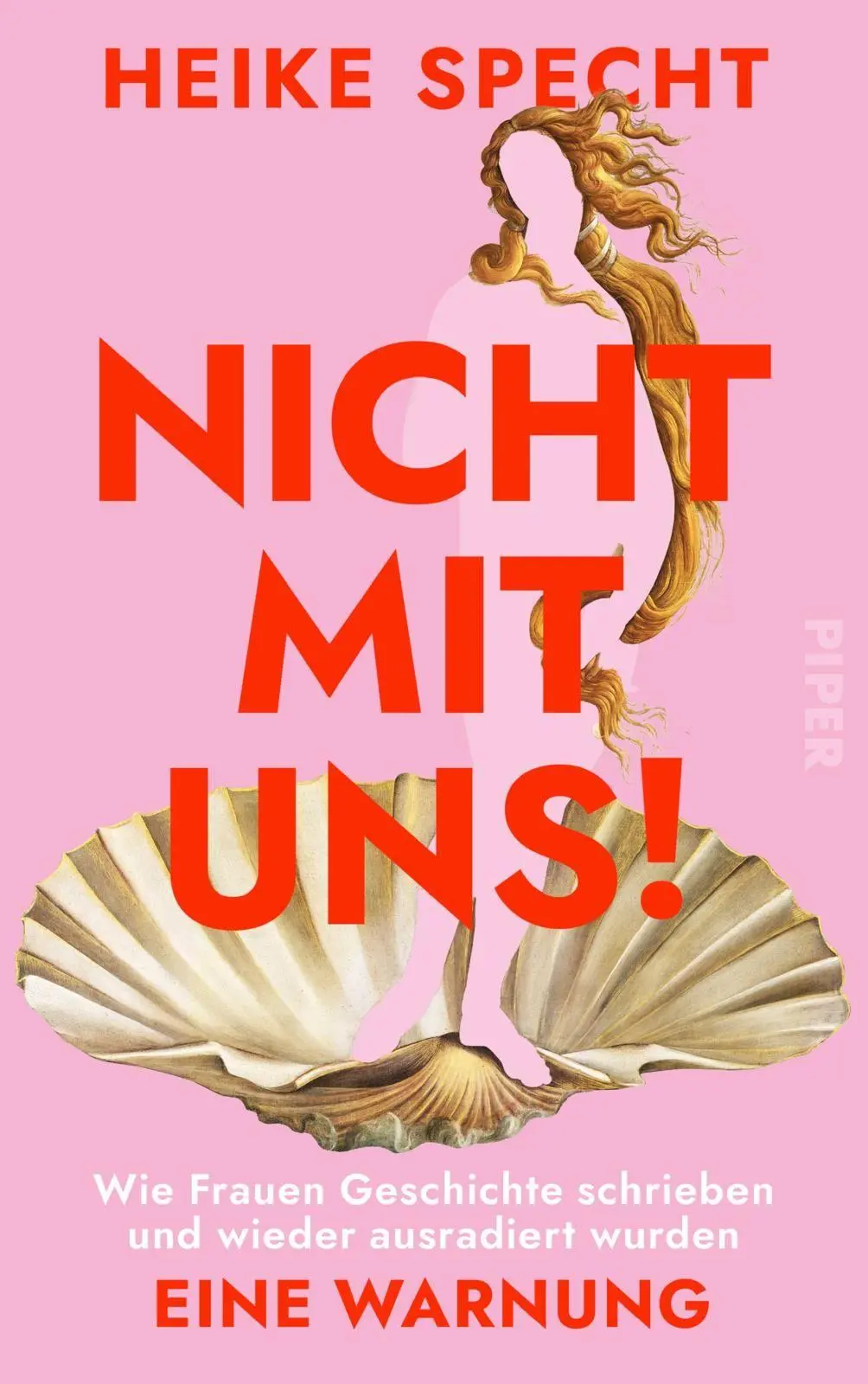 Cover: 9783492073998 | Nicht mit uns! | Heike Specht | Buch | 336 S. | Deutsch | 2026