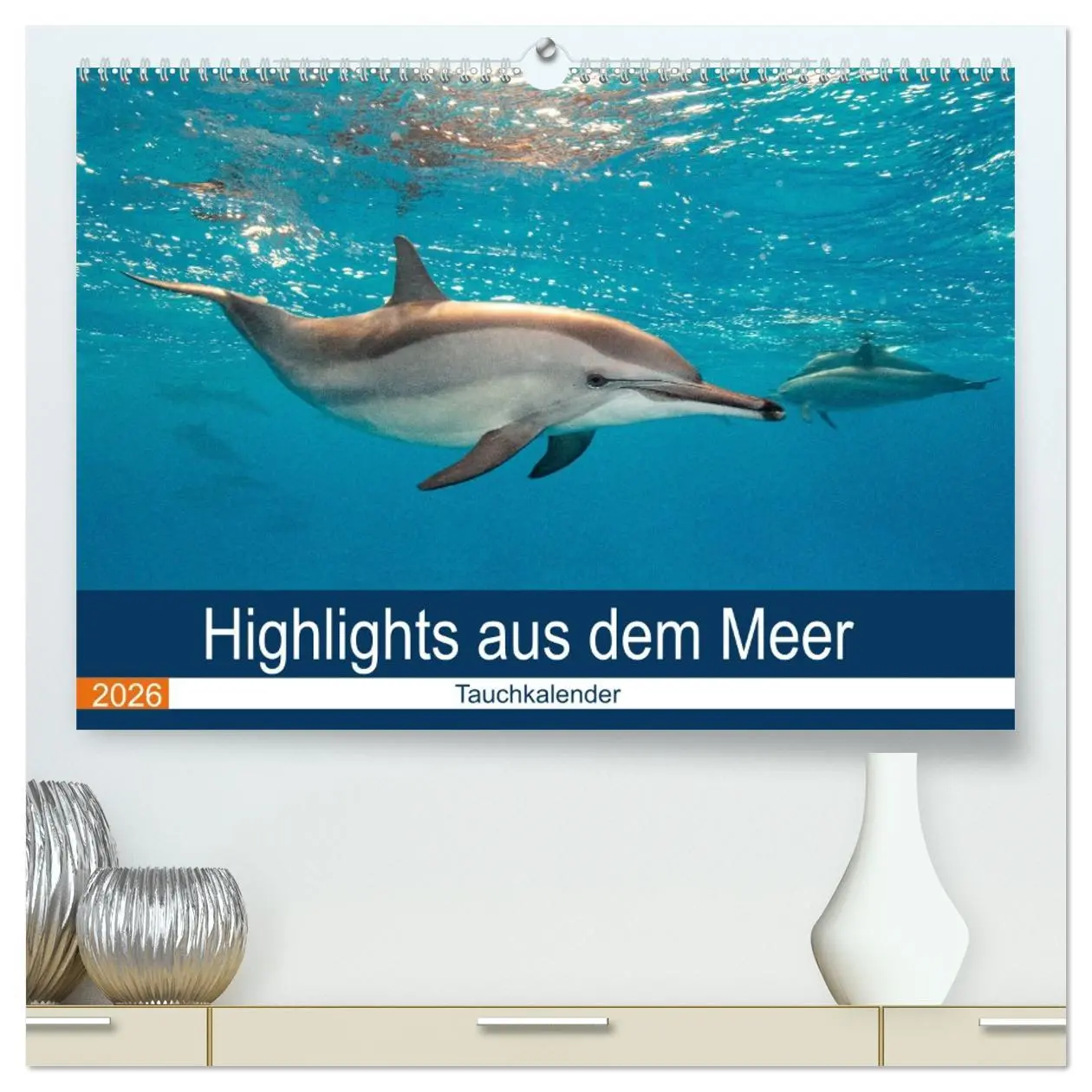 Cover: 9783516063998 | Highlights aus dem Meer - Tauchkalender (hochwertiger Premium...