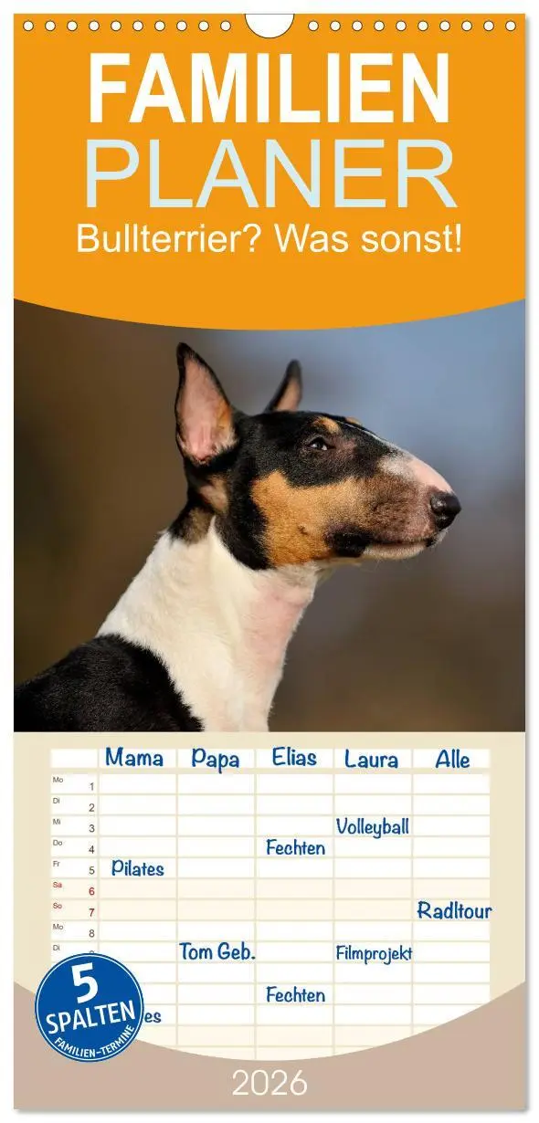 Cover: 9783516513998 | Familienplaner 2026 - Bullterrier? Was sonst! mit 5 Spalten...