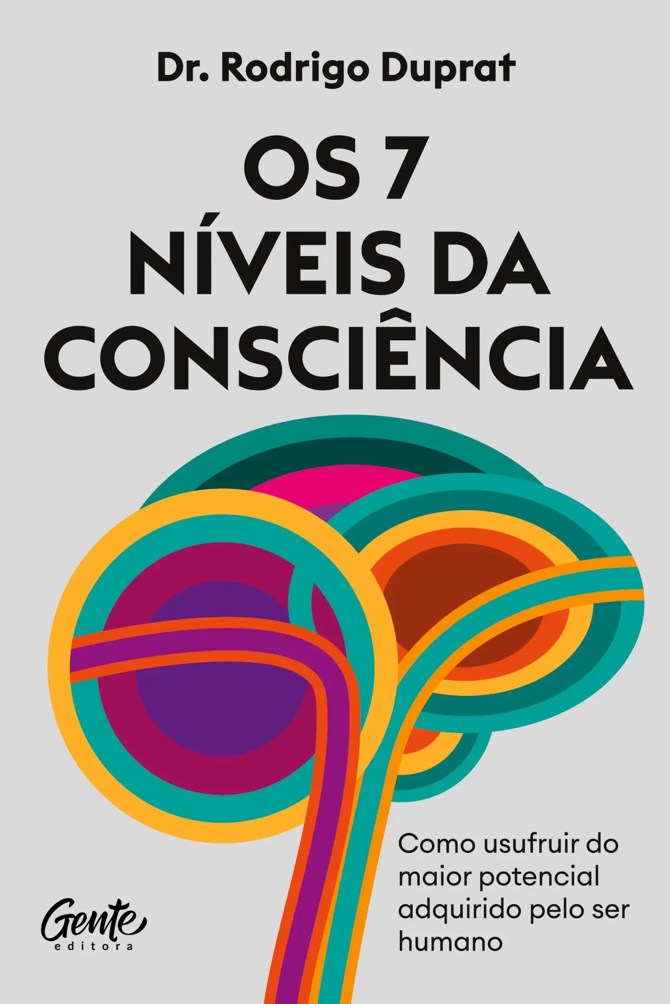 Cover: 9786555443998 | Os 7 níveis da consciência | Rodrigo Duprat | Taschenbuch | Paperback