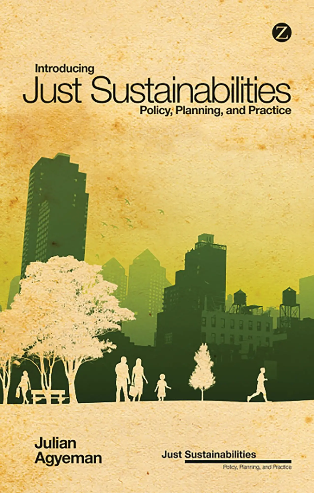 Cover: 9781780324098 | Introducing Just Sustainabilities | Policy, Planning, and Practice