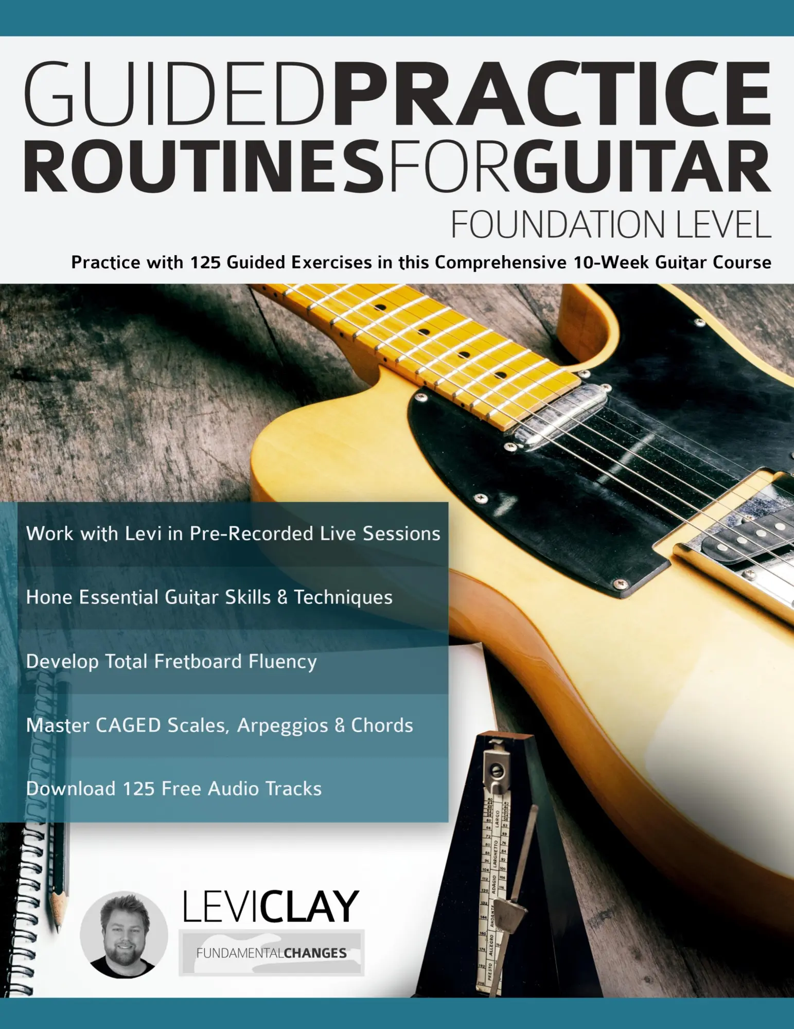 Cover: 9781789334098 | Guided Practice Routines For Guitar - Foundation Level | Clay (u. a.)