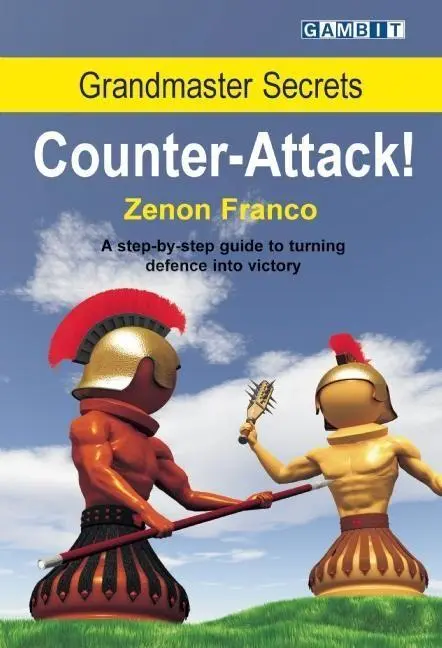 Cover: 9781906454098 | Grandmaster Secrets | Counter-attack! | Zenon Franco | Taschenbuch
