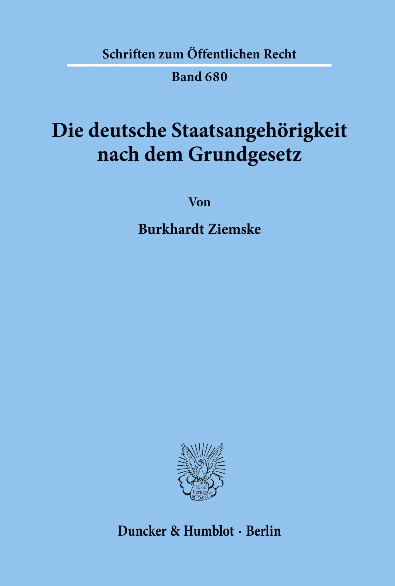 Cover: 9783428084098 | Die deutsche Staatsangehörigkeit nach dem Grundgesetz. | Ziemske