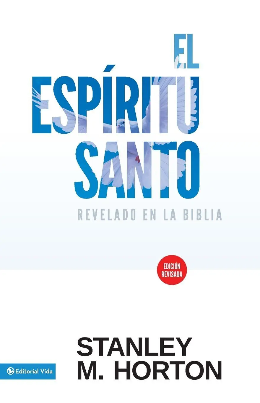 Cover: 9780829704198 | El Esp¿¿ritu Santo Revelado En La Biblia | Stanley Horton | Buch