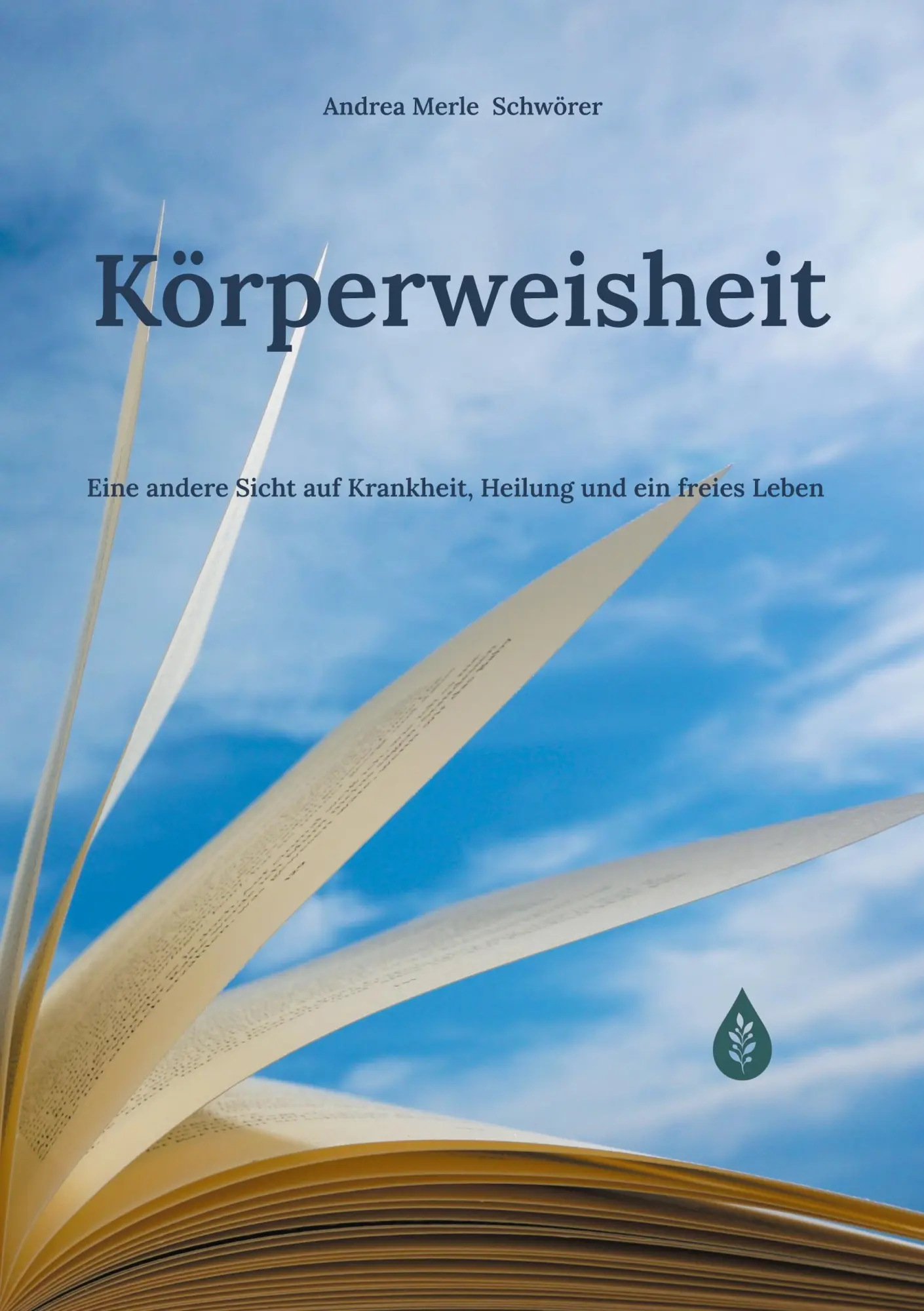 Cover: 9783819294198 | Körperweisheit | Andrea Merle Schwörer | Taschenbuch | 132 S. | 2026