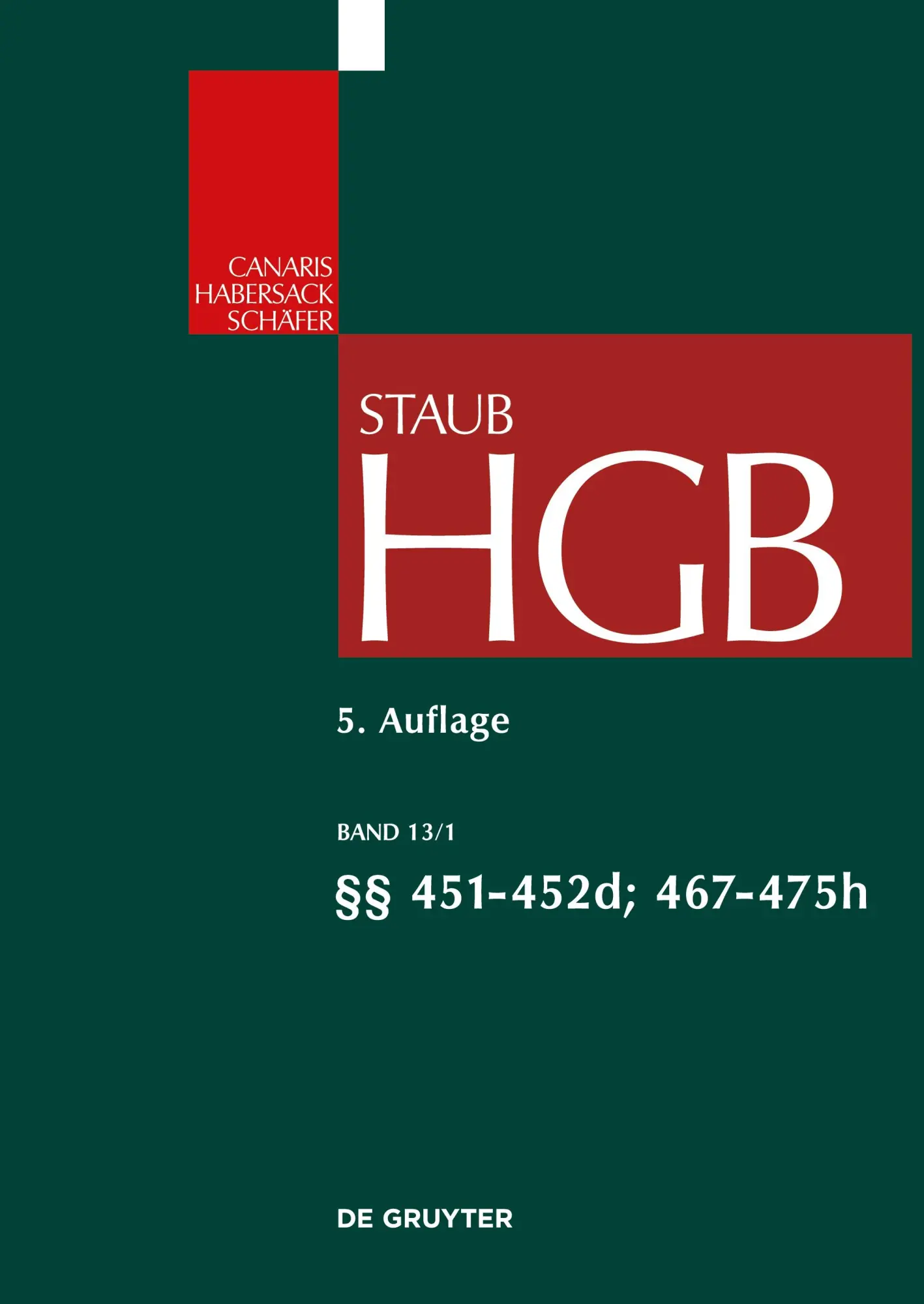 Handelsgesetzbuch, §§ 451 - 452d, 467 - 475h