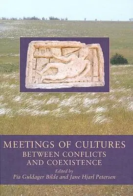 Cover: 9788779344198 | Meetings of Cultures in the Black Sea Region – Between Conflicts...