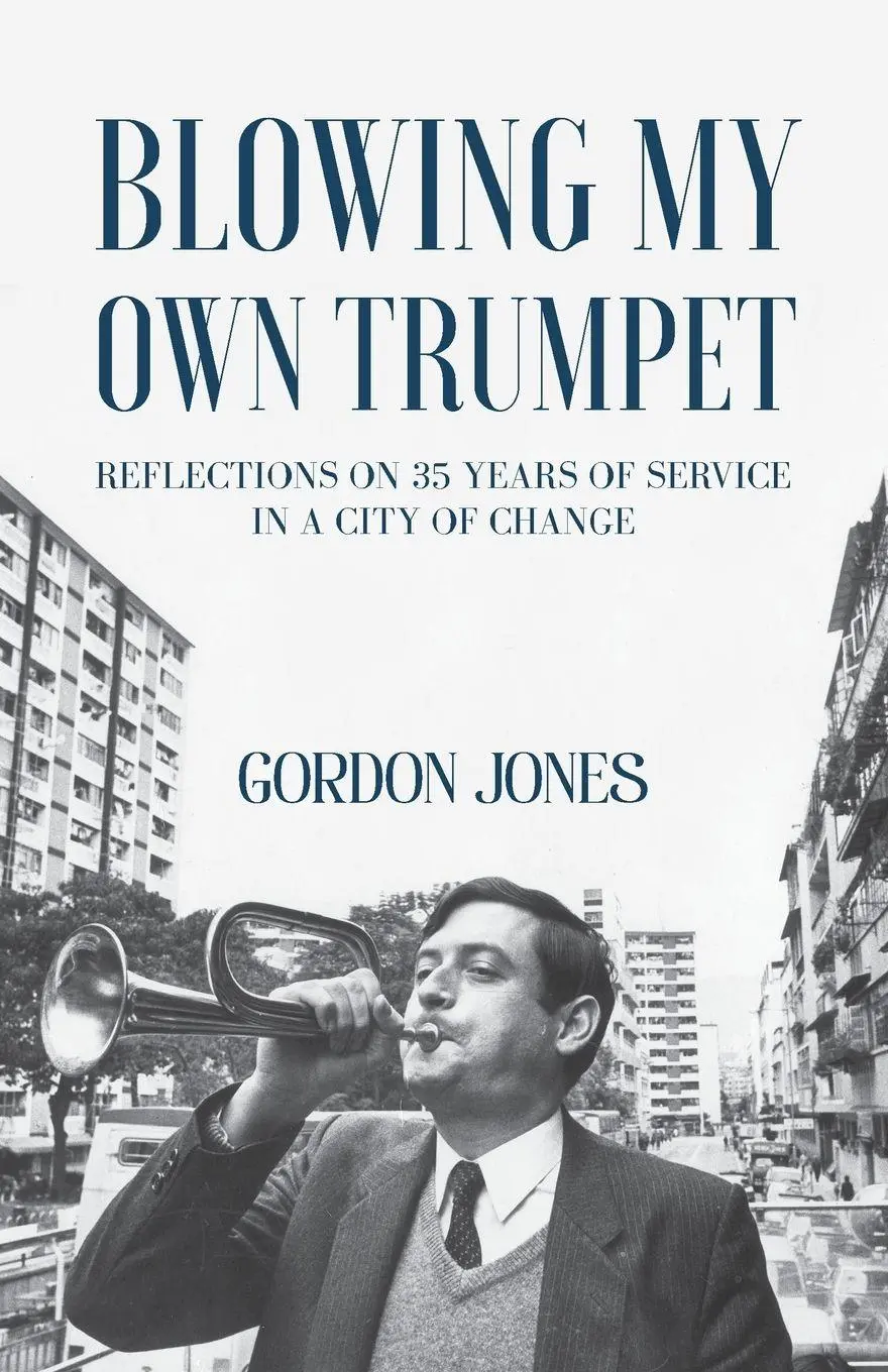 Cover: 9789888904198 | Blowing My Own Trumpet | Gordon Jones | Taschenbuch | Englisch | 2025