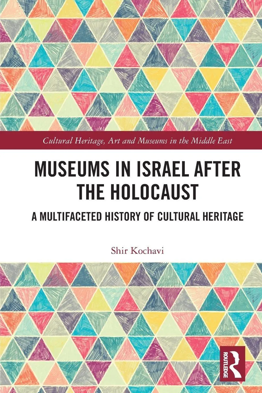 Cover: 9781032784298 | Museums in Israel after the Holocaust | Shir Gal Kochavi | Taschenbuch