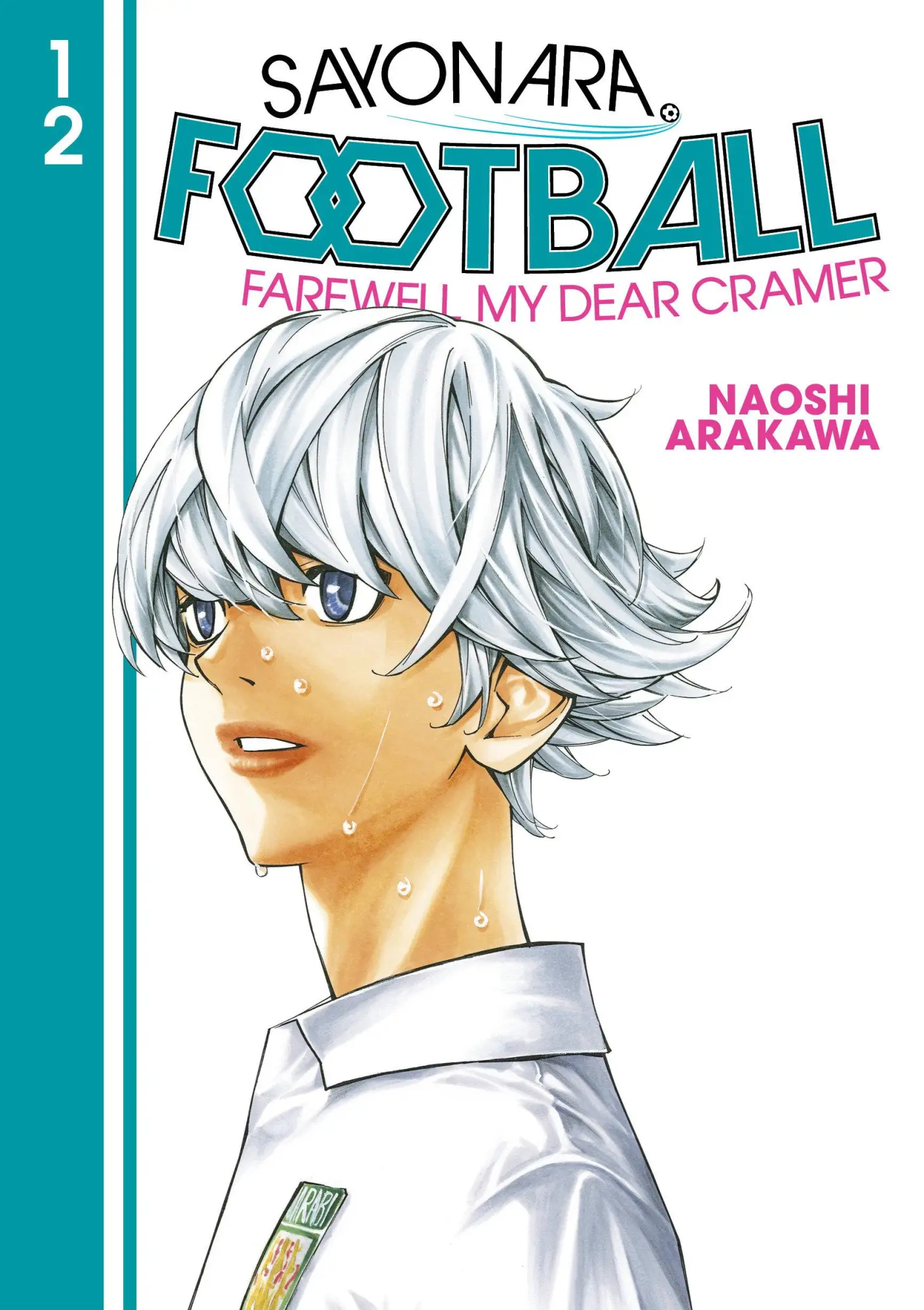 Cover: 9781646514298 | Sayonara, Football 12 | Naoshi Arakawa | Taschenbuch | Englisch | 2022