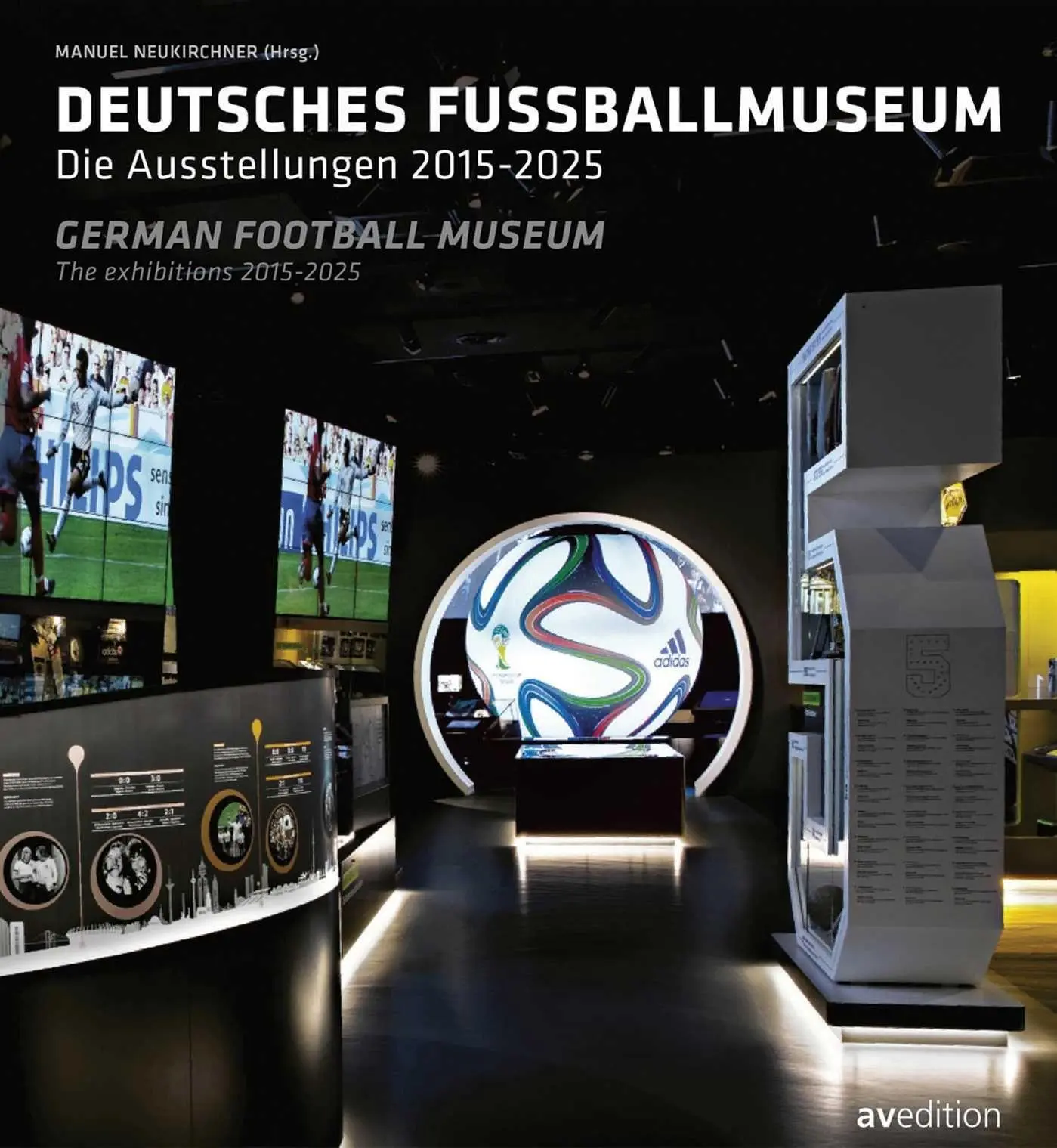Cover: 9783899864298 | Deutsches Fußballmuseum / German Football Museum | Manuel Neukirchner