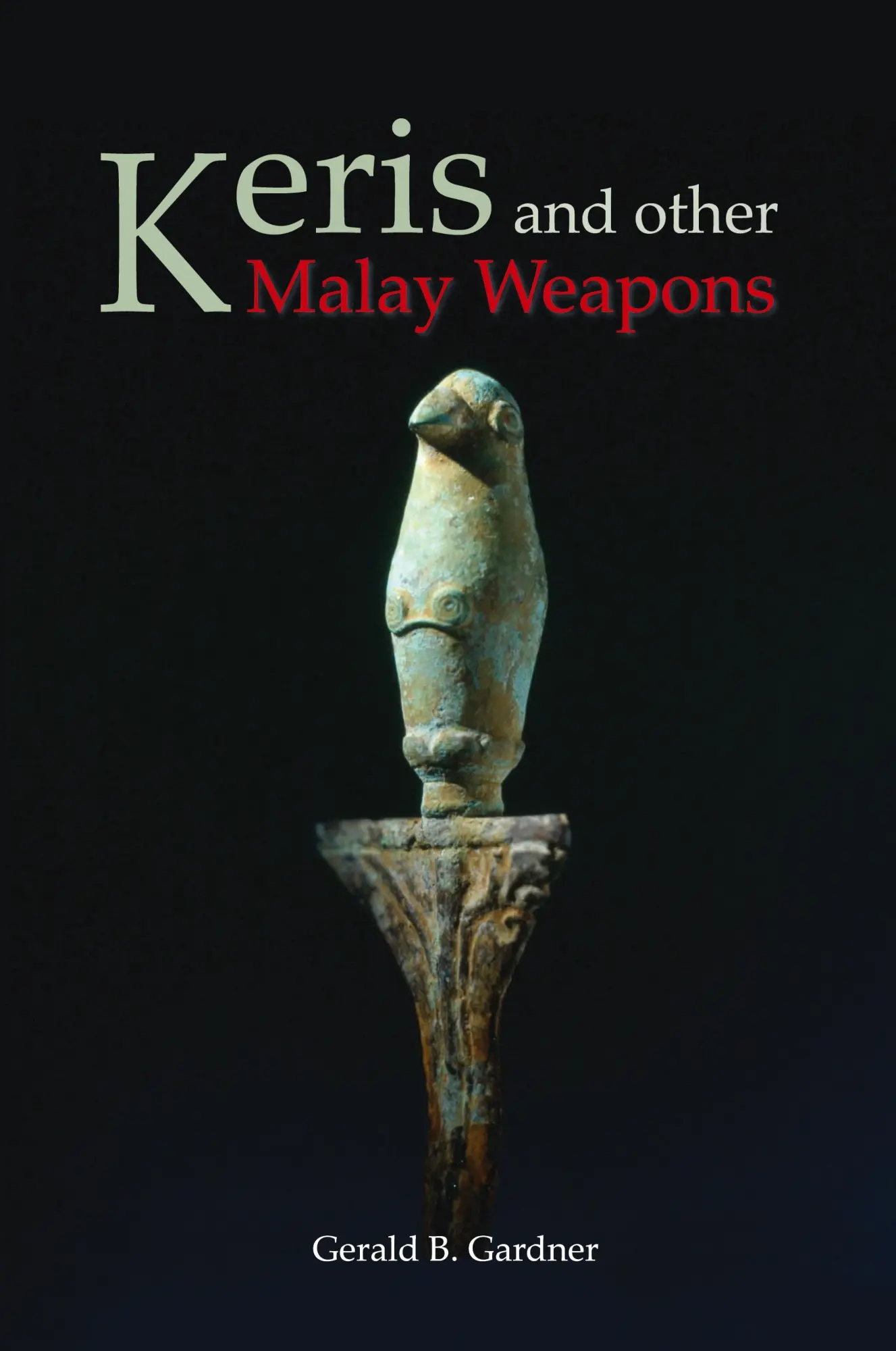 Cover: 9789748304298 | Keris and Other Malay Weapons | Gerald B. Gardner | Taschenbuch | 2009