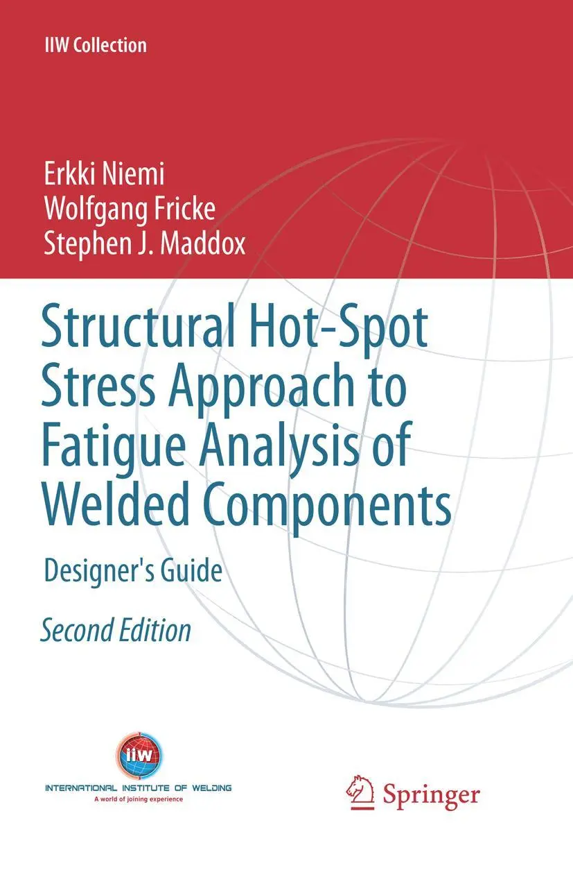 Cover: 9789811354298 | Structural Hot-Spot Stress Approach to Fatigue Analysis of Welded...