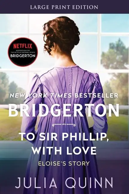 Cover: 9780062644398 | To Sir Phillip, with Love | Bridgerton | Julia Quinn | Taschenbuch