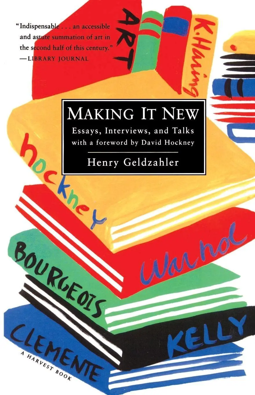 Cover: 9780156004398 | Making It New | Essays, Interviews &amp; Talks | Henry Geldzahler | Buch