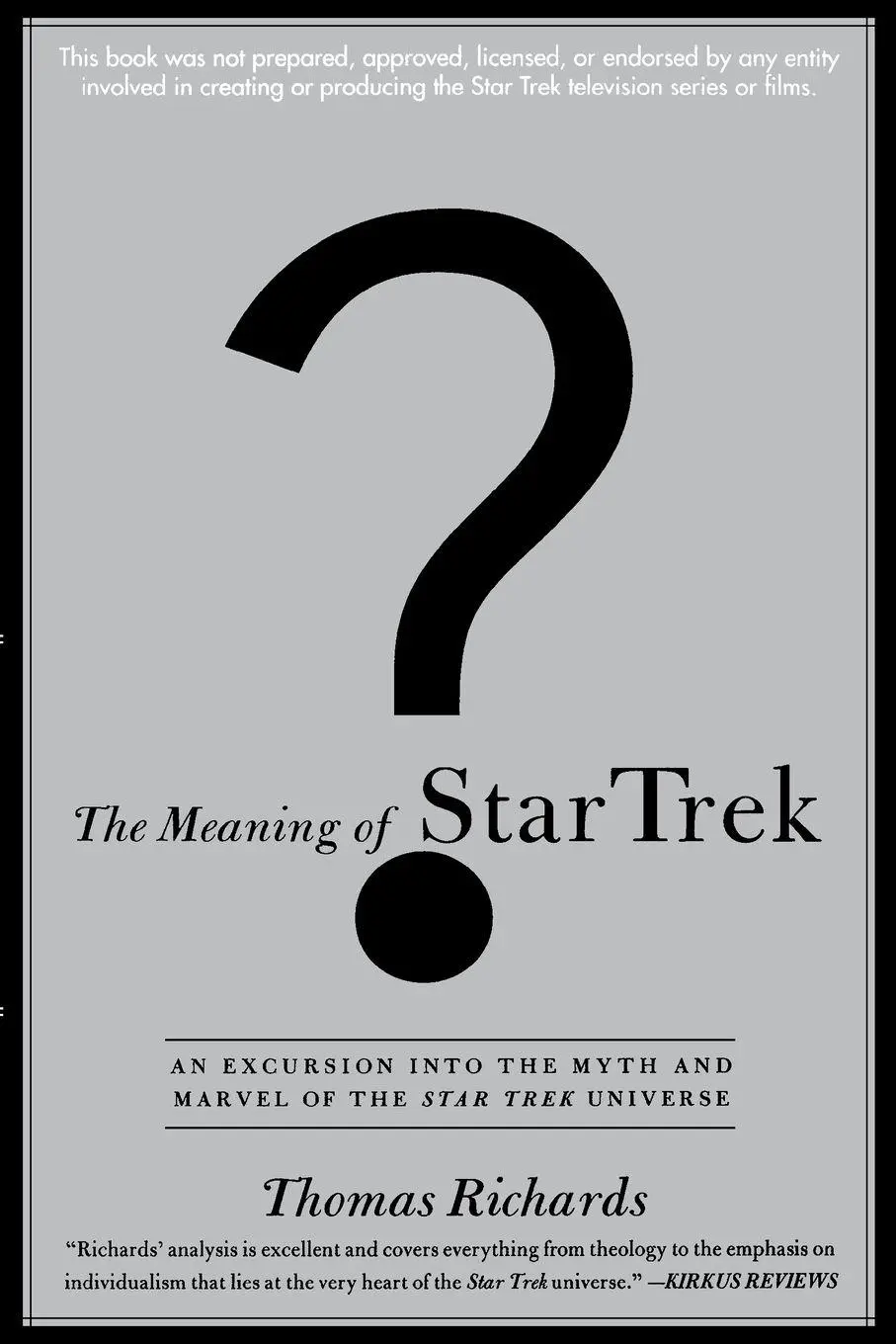 Cover: 9780385484398 | The Meaning of Star Trek | Thomas Richards | Taschenbuch | Englisch