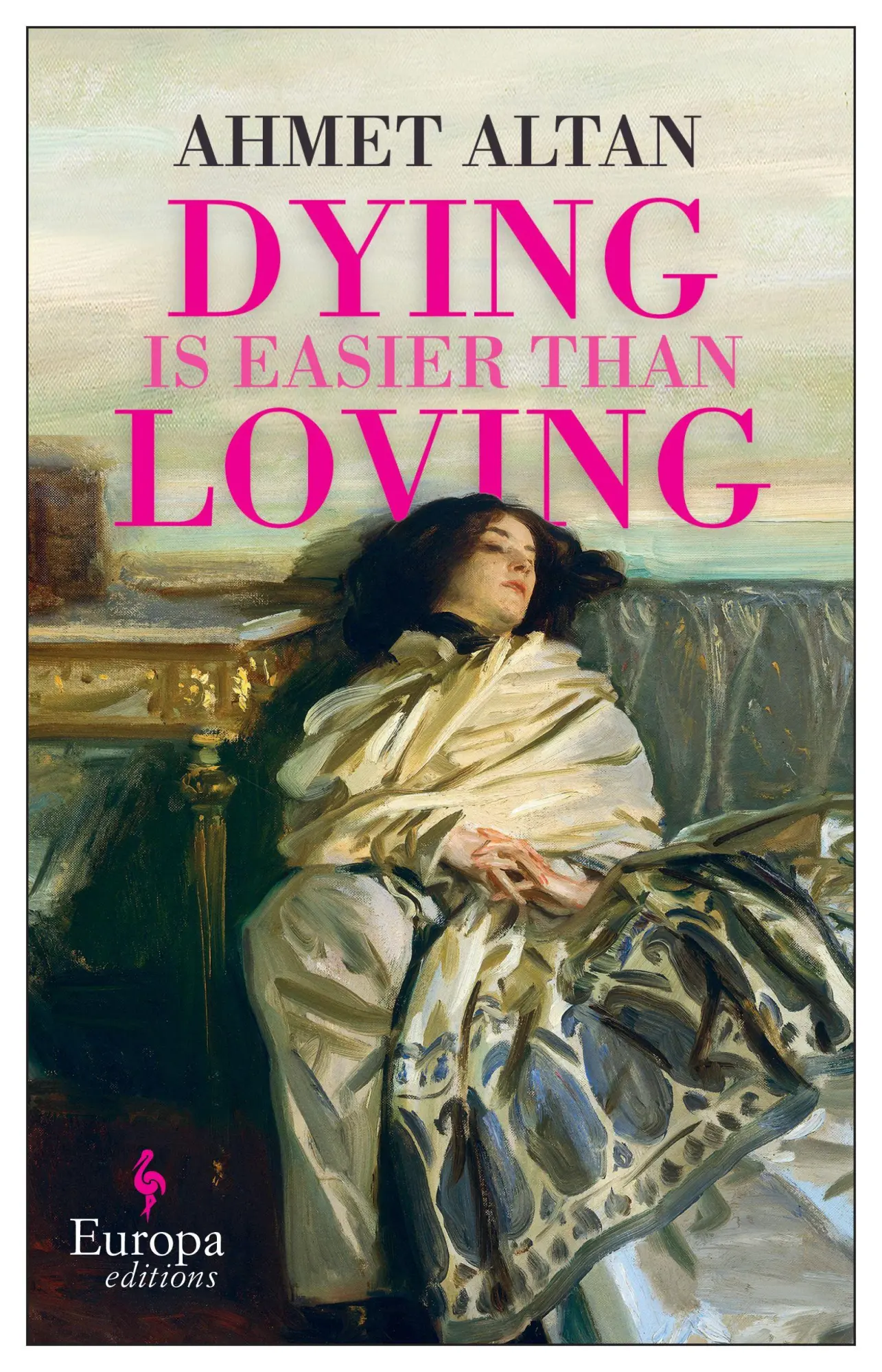 Cover: 9781787704398 | Dying is Easier than Loving | Ahmet Altan | Taschenbuch | Englisch