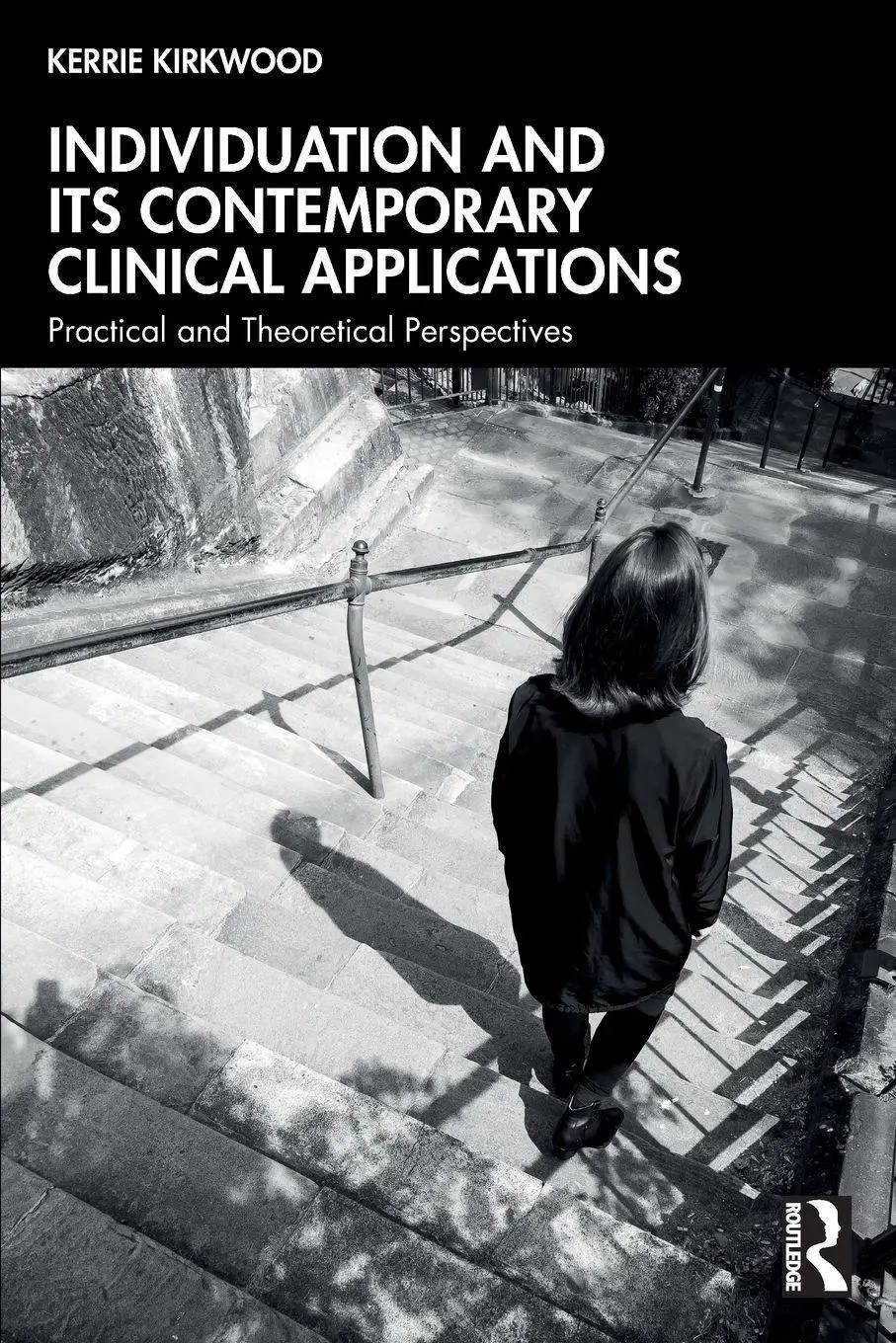 Cover: 9781032904498 | Individuation and its Contemporary Clinical Applications | Kirkwood