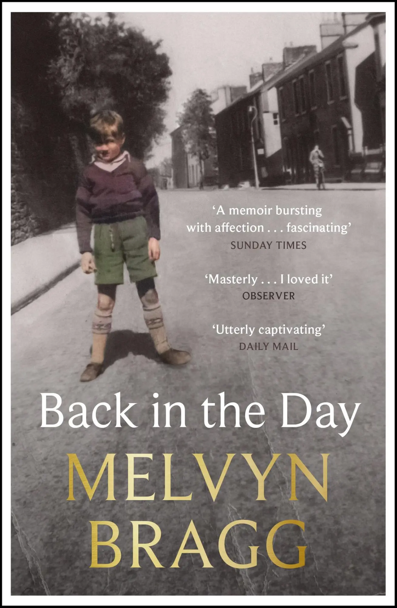 Cover: 9781529394498 | Back in the Day | Melvyn Bragg | Taschenbuch | Kartoniert / Broschiert