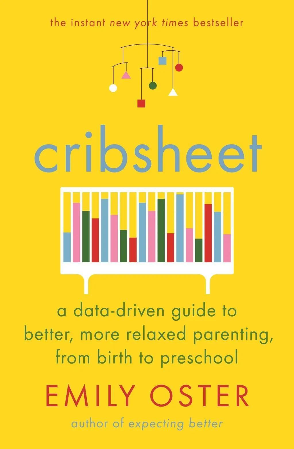 Cover: 9781788164498 | Cribsheet | Emily Oster | Taschenbuch | Kartoniert / Broschiert | 2020