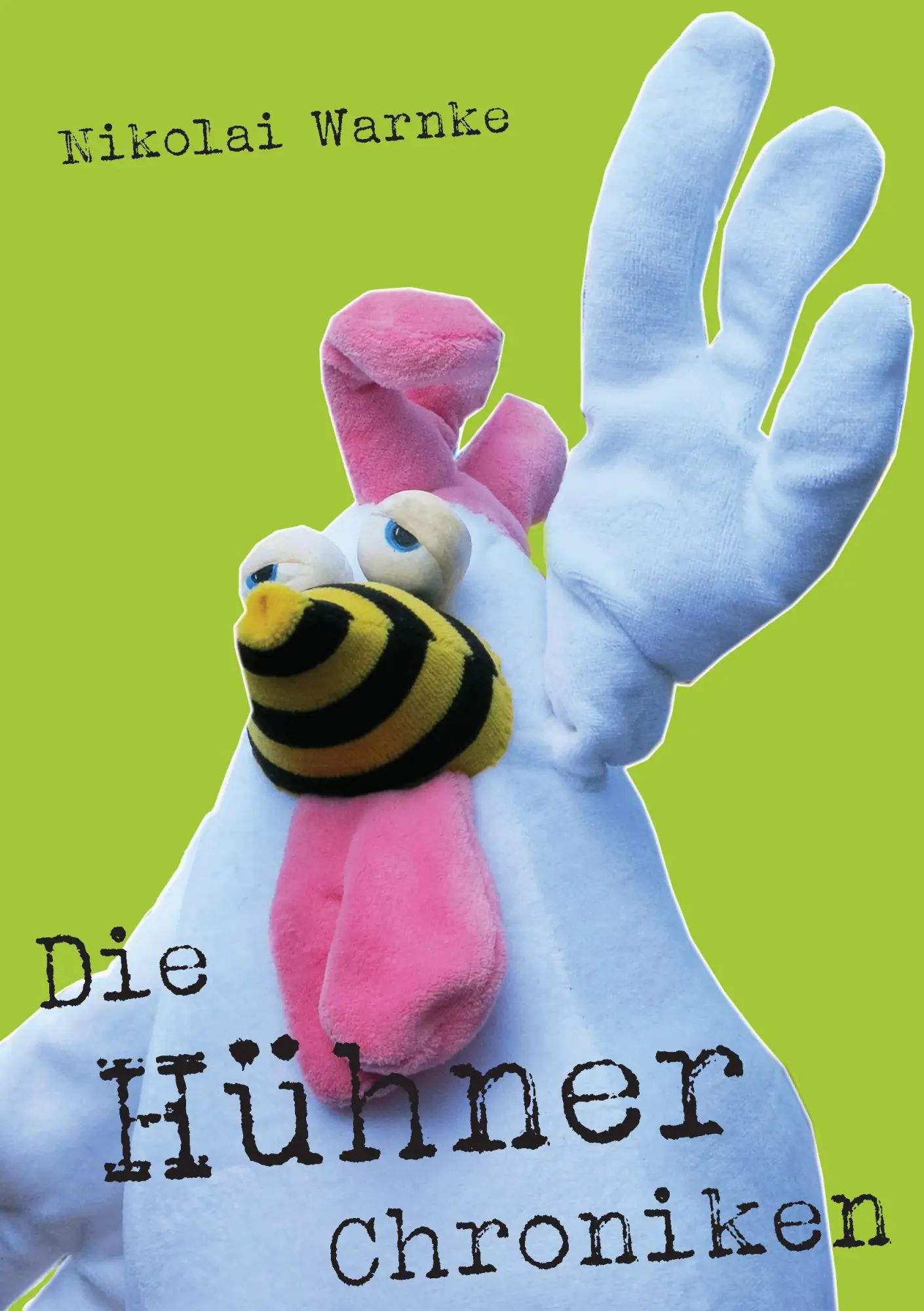Cover: 9783738604498 | Die Hühner Chroniken | Nikolai Warnke | Taschenbuch | 56 S. | Deutsch