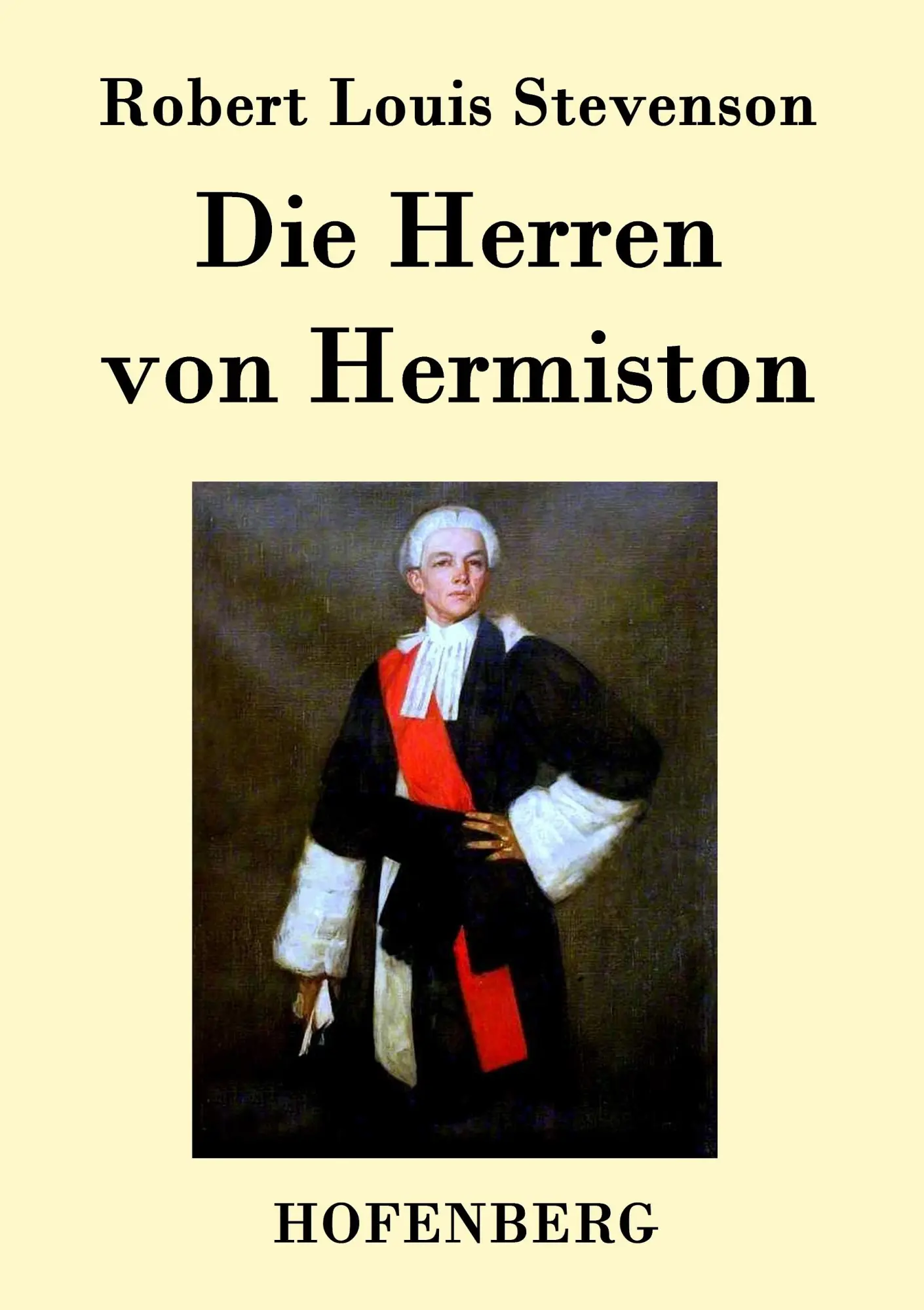 Cover: 9783843094498 | Die Herren von Hermiston | Robert Louis Stevenson | Taschenbuch | 2015