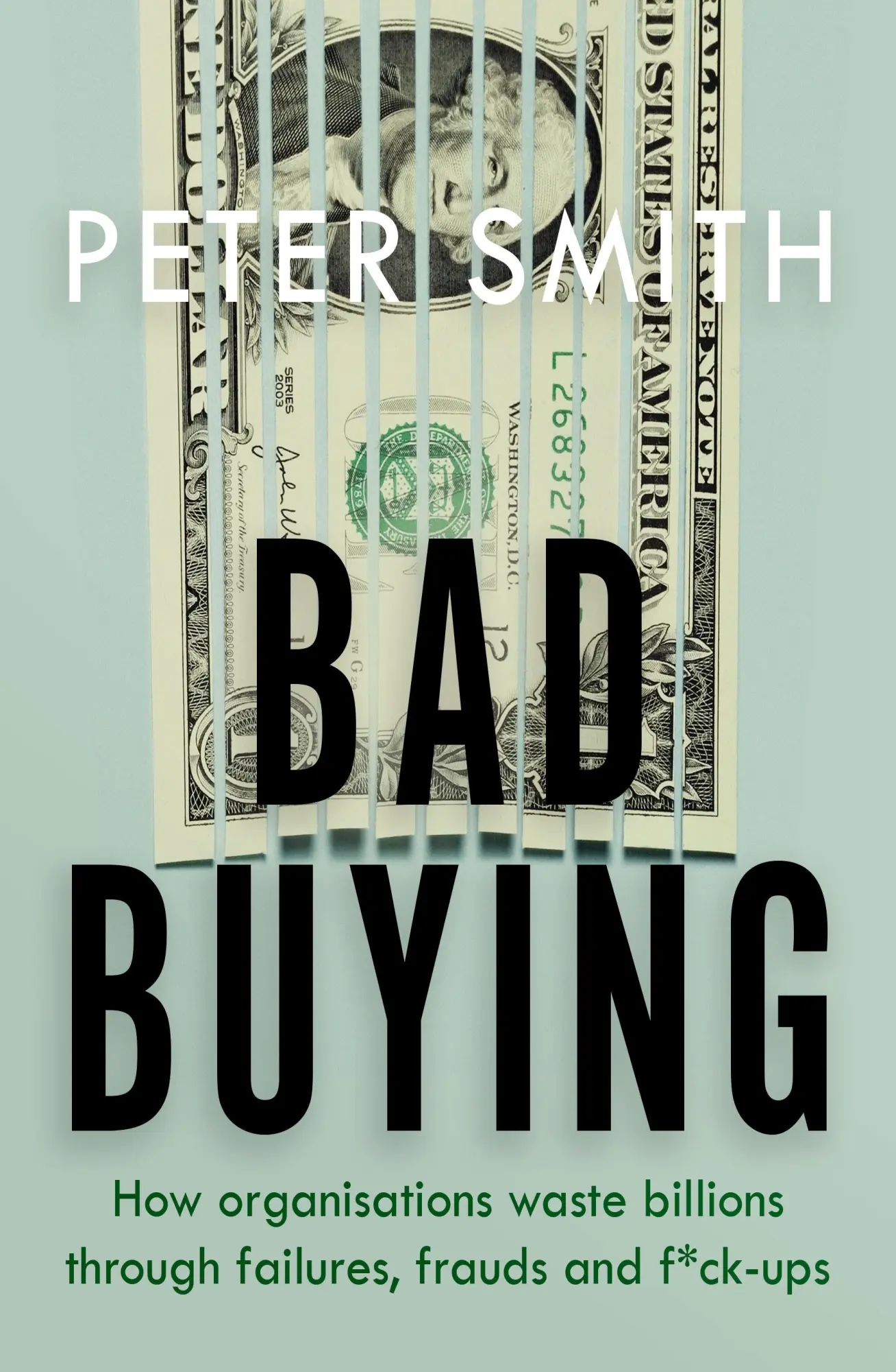 Cover: 9780241434598 | Bad Buying | Peter Smith | Taschenbuch | 320 S. | Englisch | 2020