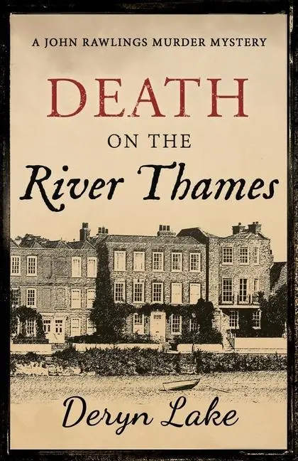 Cover: 9781839014598 | Death on the River Thames | Deryn Lake | Taschenbuch | John Rawlings