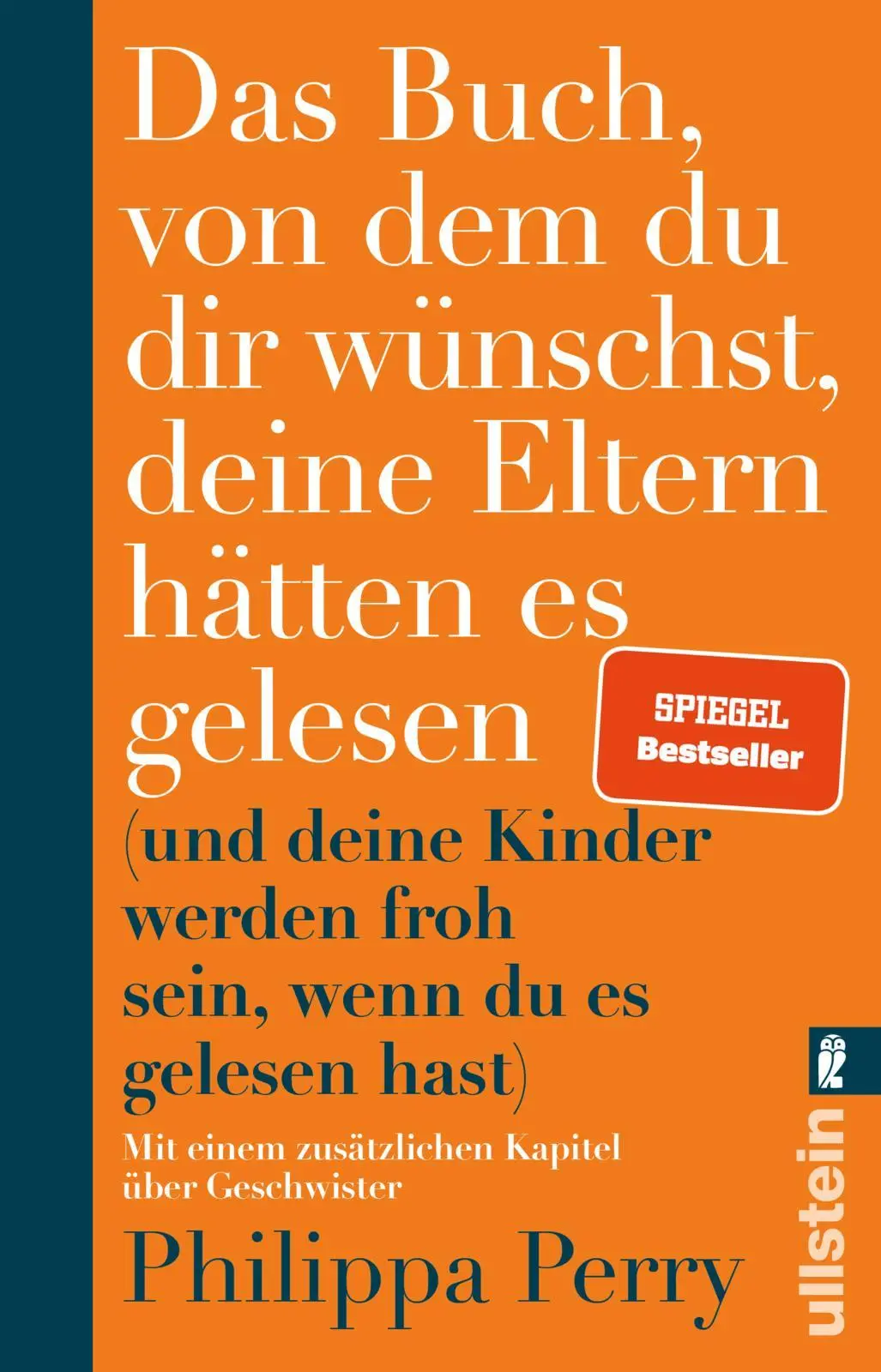 Cover: 9783548064598 | Das Buch, von dem du dir wünschst, deine Eltern hätten es gelesen Cover: 9783548064598 | Das Buch, von dem du dir wünschst, deine Eltern hätten es gelesen
