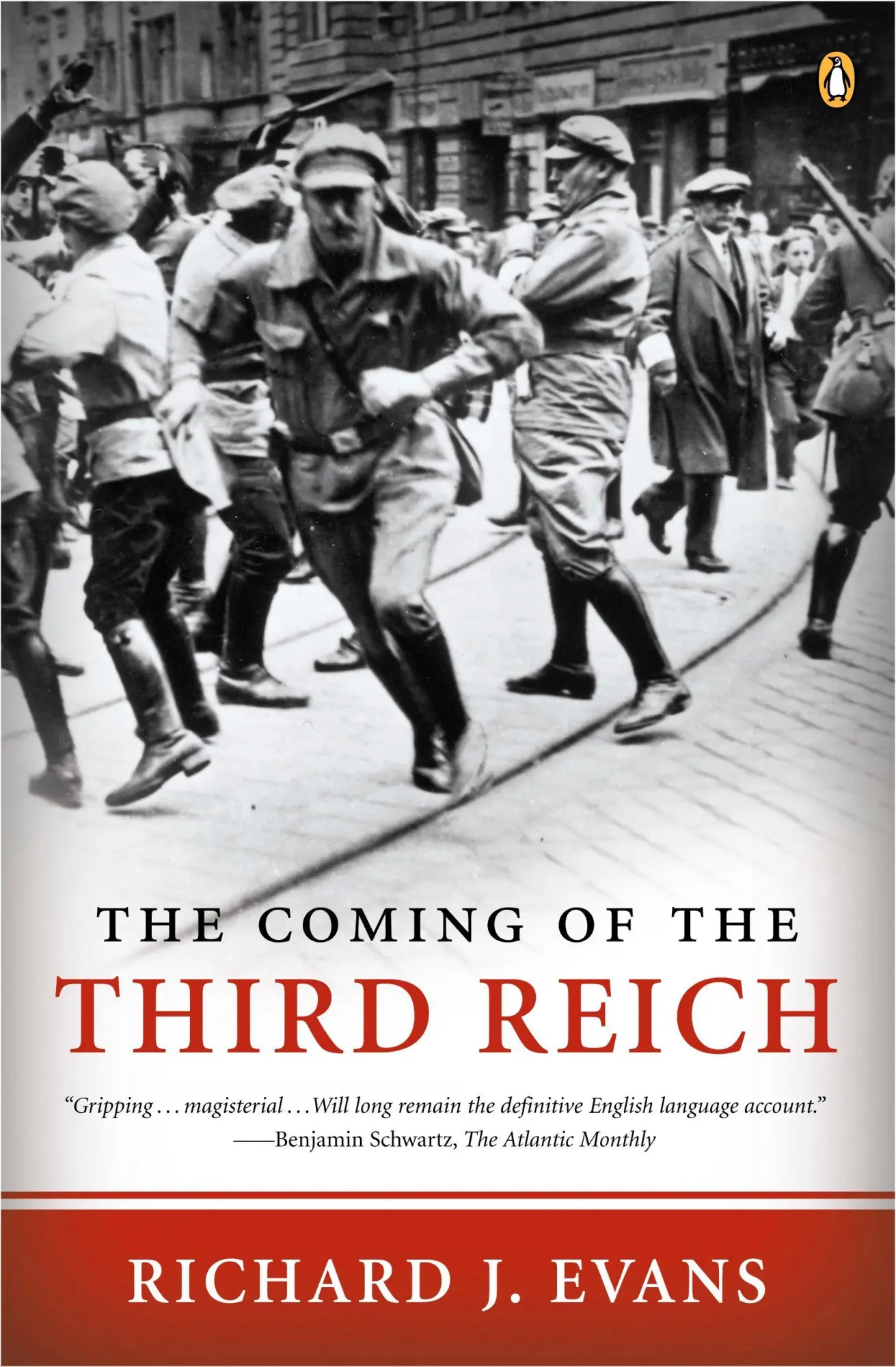 Cover: 9780143034698 | The Coming of the Third Reich | Richard J Evans | Taschenbuch | 2005