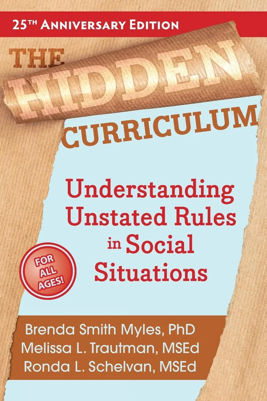 Cover: 9781957984698 | The Hidden Curriculum | Brenda Smith Myles (u. a.) | Taschenbuch