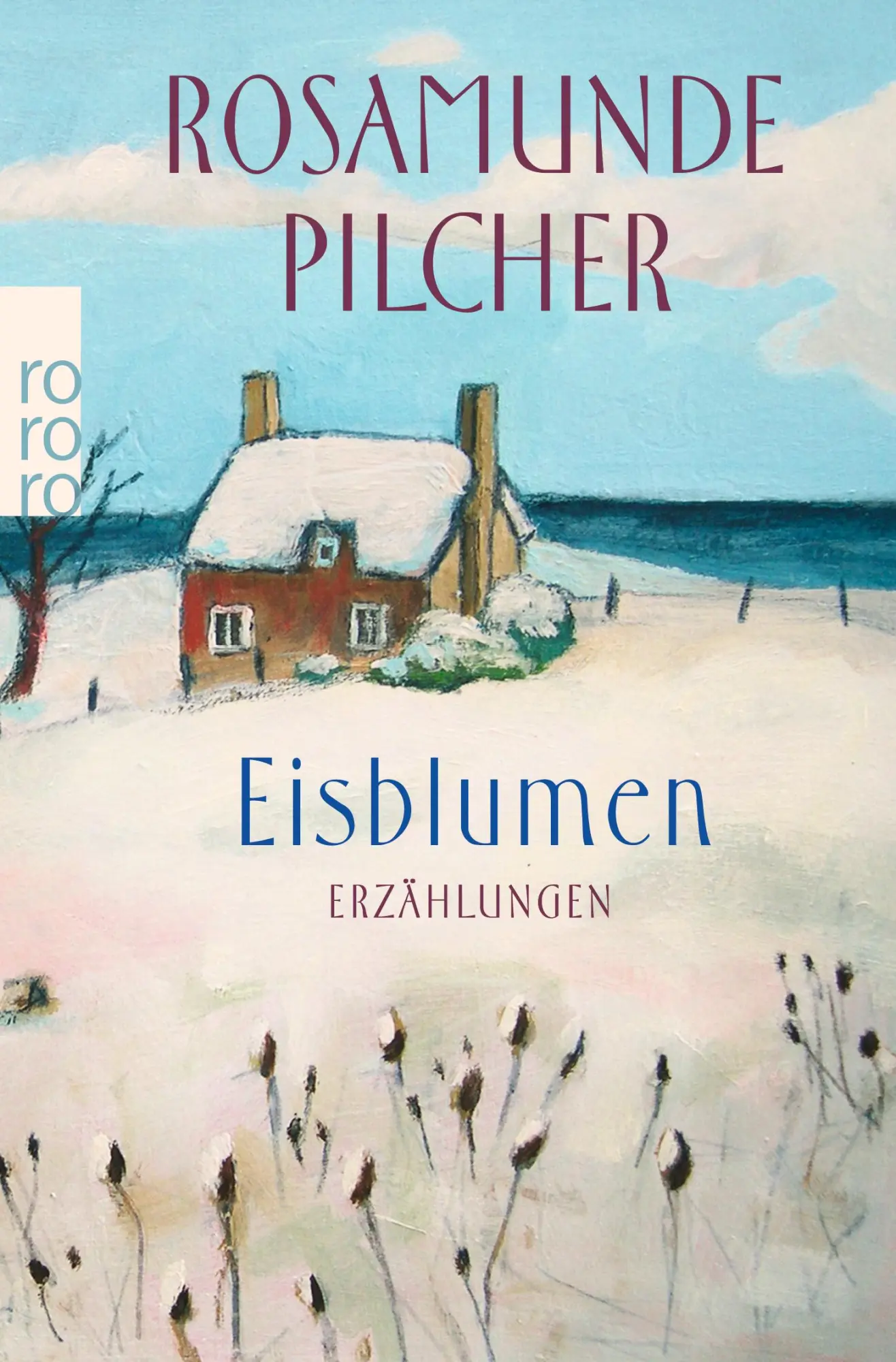 Cover: 9783499244698 | Eisblumen | Erzählungen | Rosamunde Pilcher | Taschenbuch | 91 S.