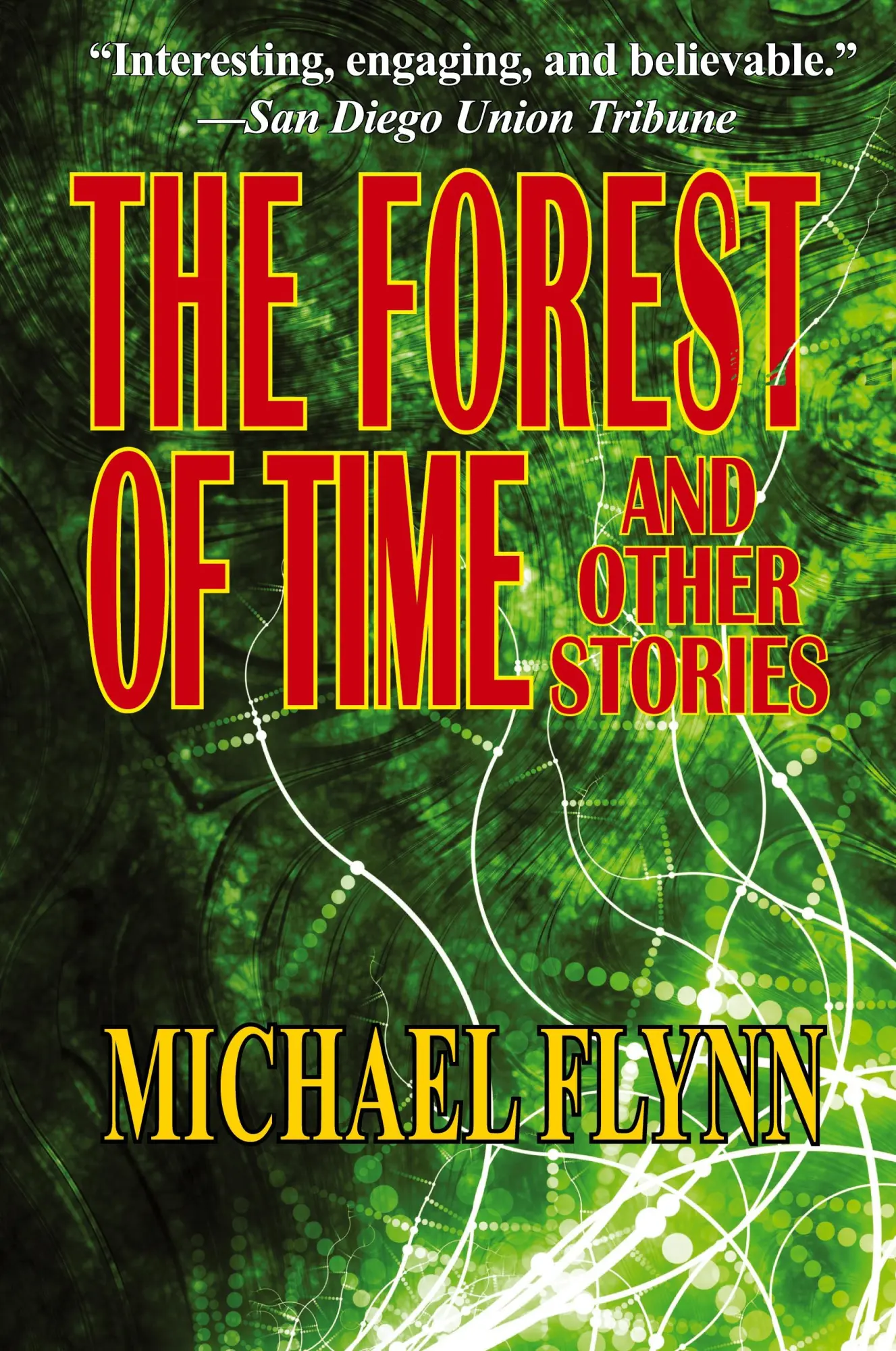 Cover: 9781604504798 | The Forest of Time and Other Stories | Michael Flynn | Taschenbuch
