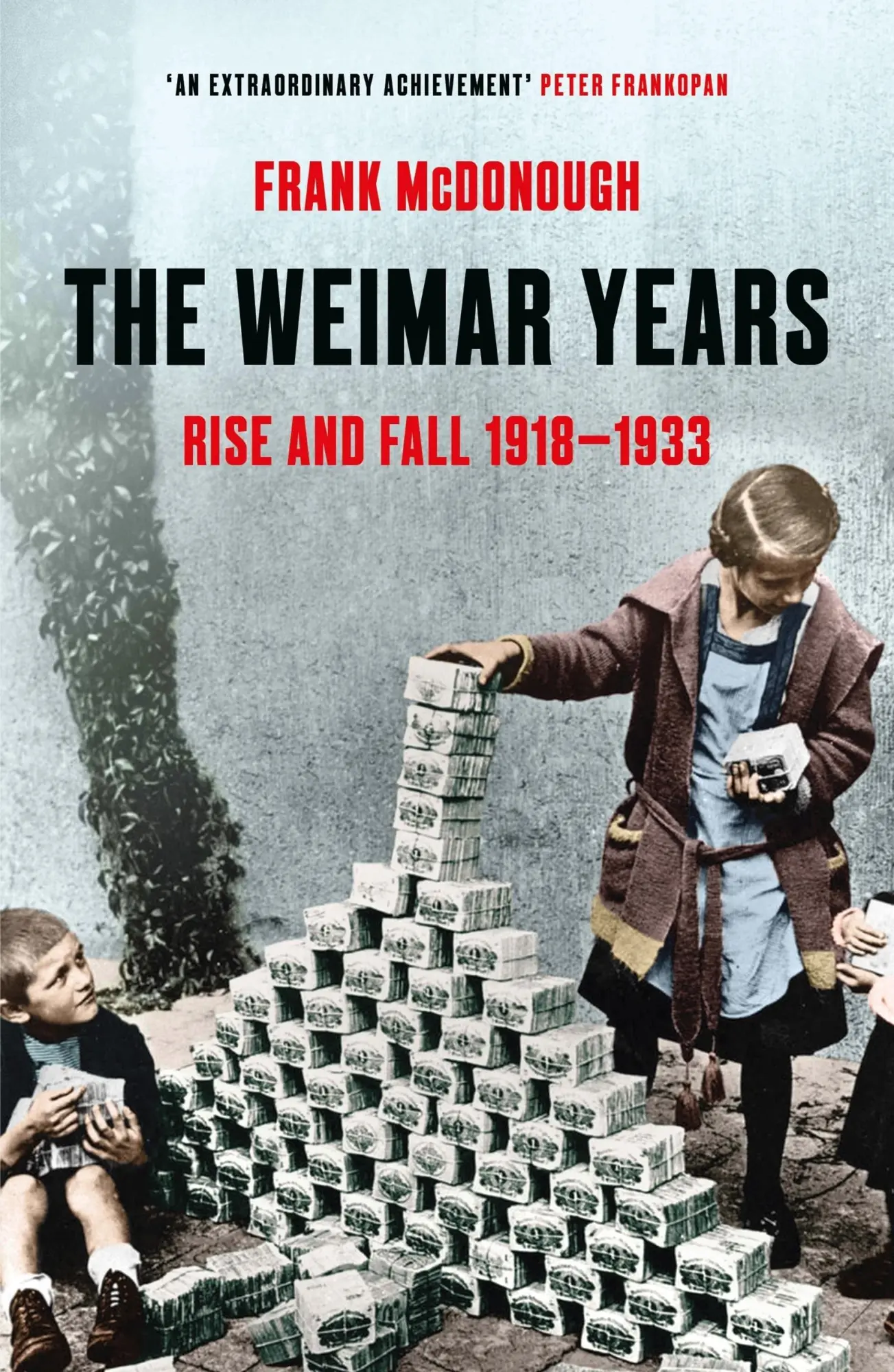 Cover: 9781803284798 | The Weimar Years | Rise and Fall 1918-1933 | Frank McDonough | Buch