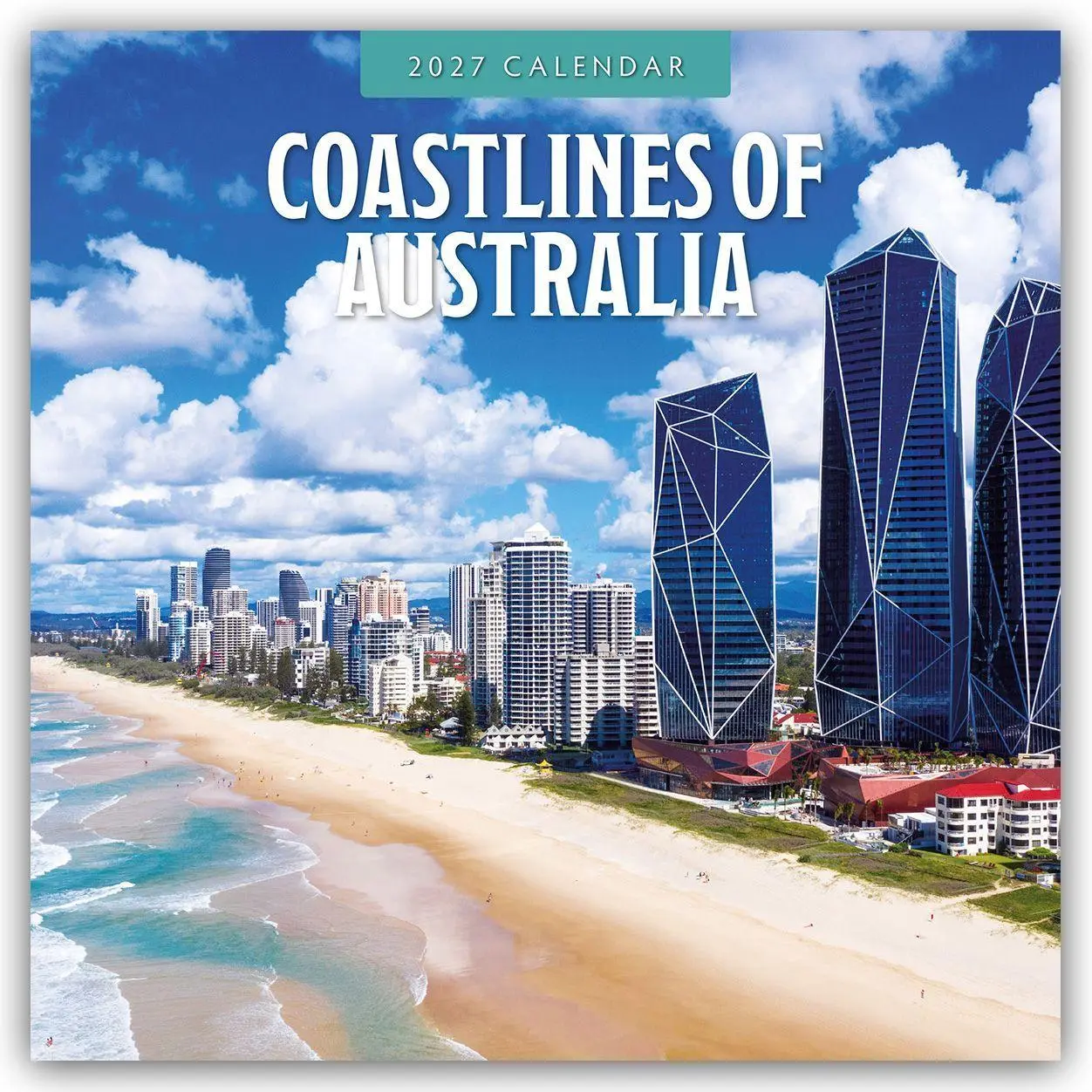 Cover: 9781837014798 | Coastlines of Australia - Australische Küste 2027 - 16-Monatskalender