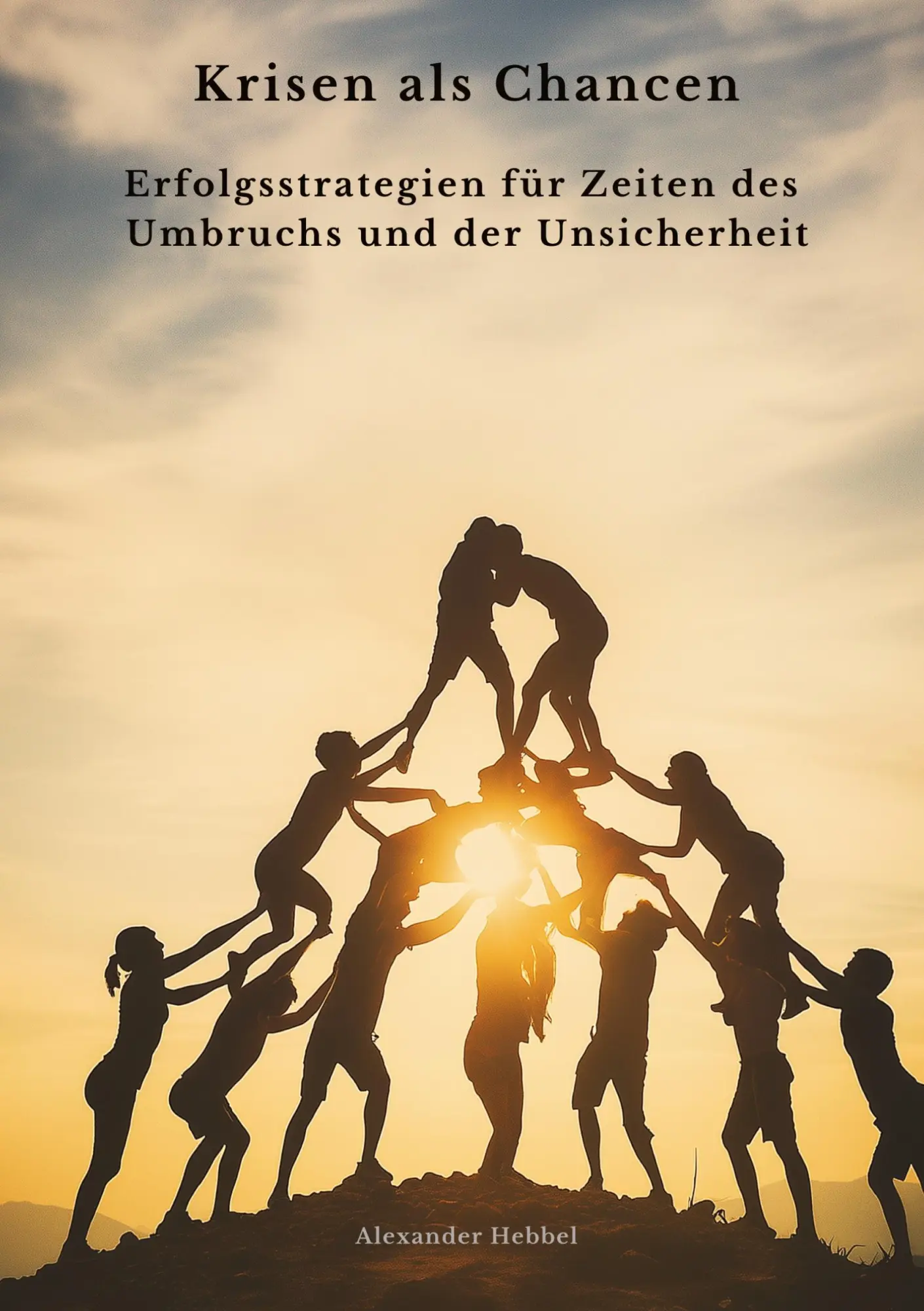 Cover: 9783384464798 | Krisen als Chancen | Alexander Hebbel | Taschenbuch | 252 S. | Deutsch
