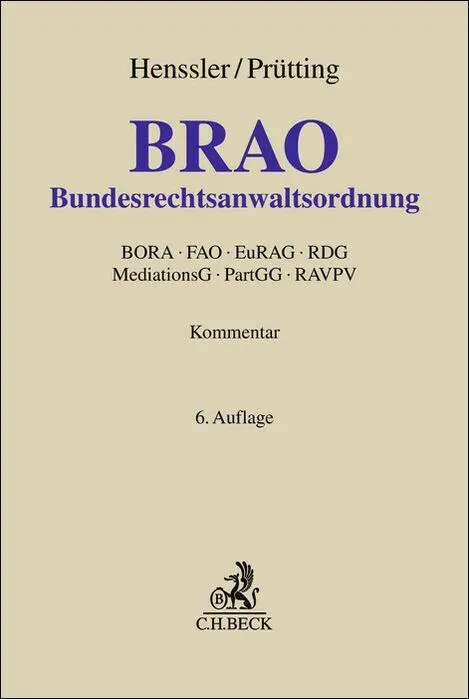 Cover: 9783406784798 | Bundesrechtsanwaltsordnung. BRAO | Martin Henssler (u. a.) | Buch