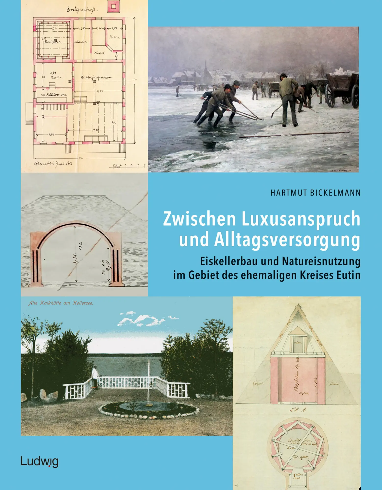 Cover: 9783869354798 | Zwischen Luxusanspruch und Alltagsversorgung - Eiskellerbau und...
