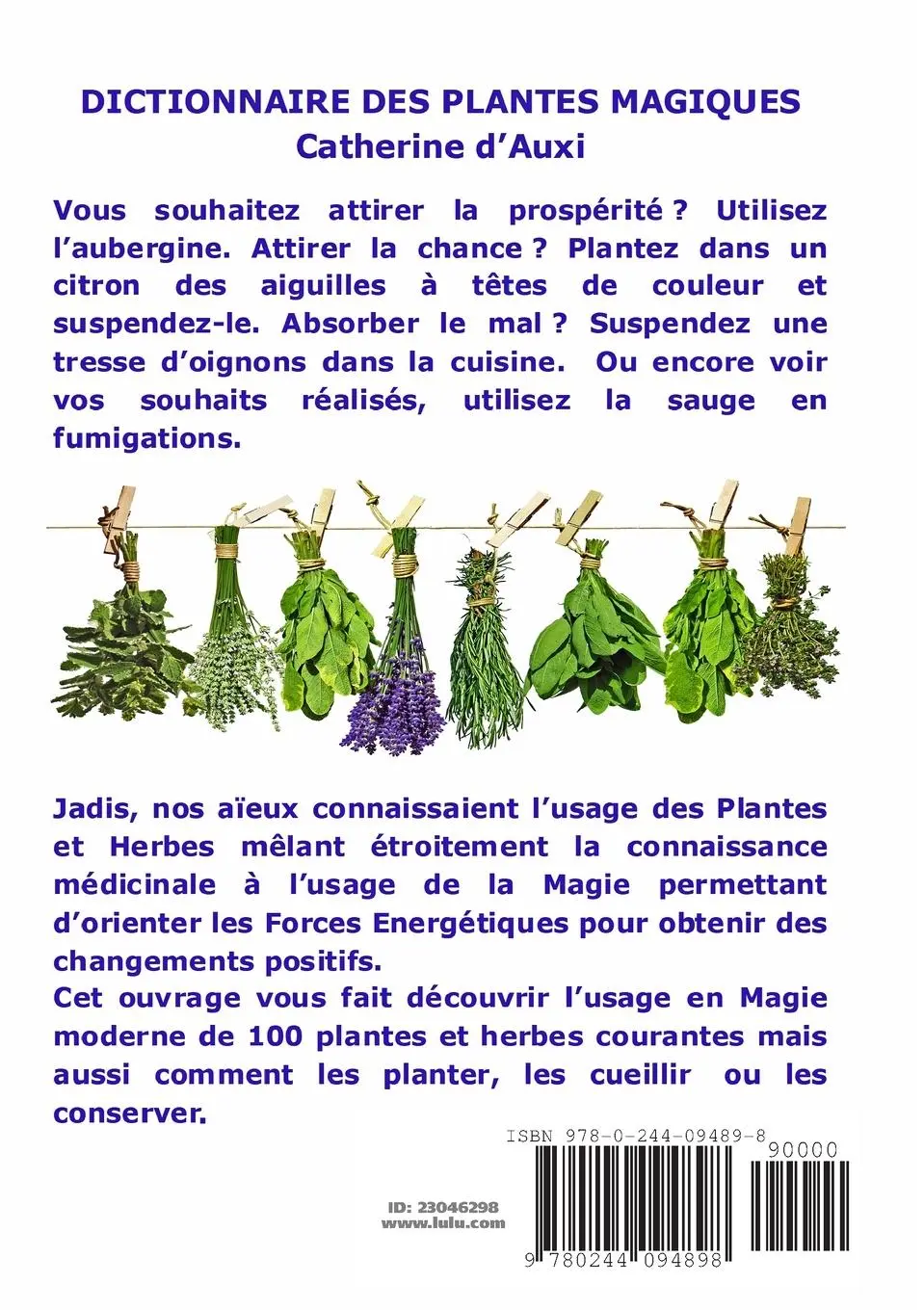 Rückseite: 9780244094898 | DICTIONNAIRE DES PLANTES MAGIQUES | Catherine D'Auxi | Taschenbuch