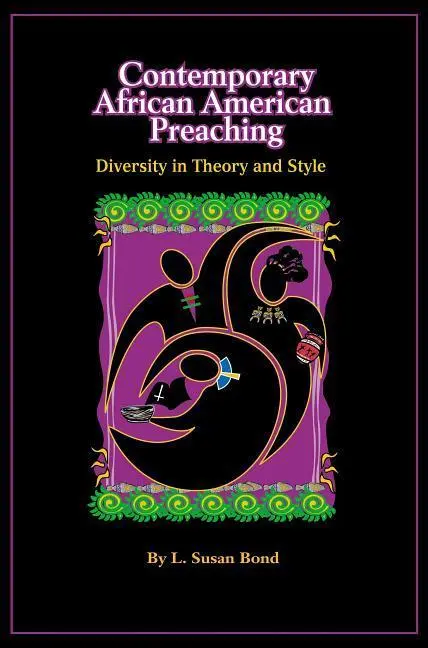 Cover: 9780827204898 | Contemporary African American Preaching | L. Susan Bond | Taschenbuch