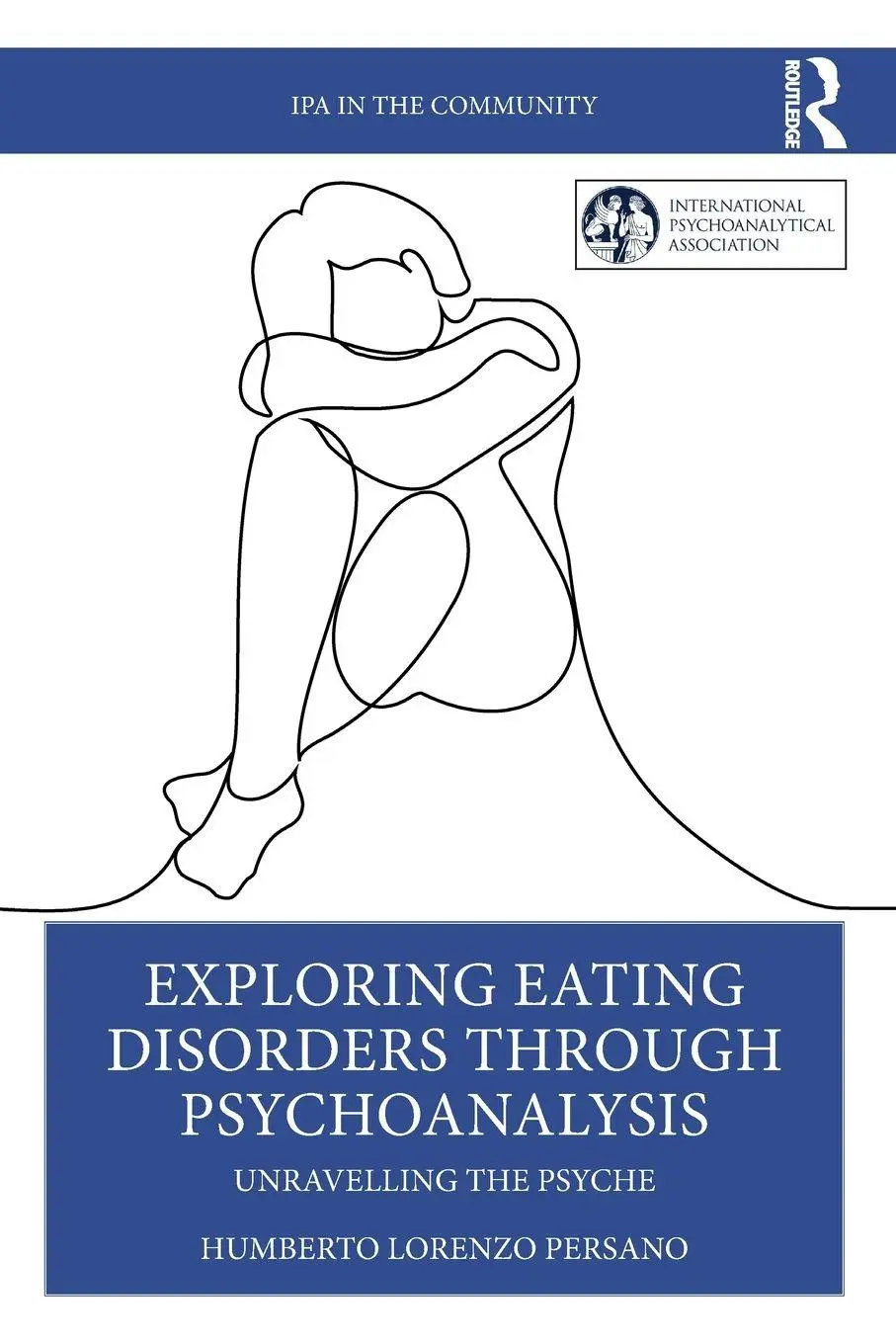 Cover: 9781032724898 | Exploring Eating Disorders Through Psychoanalysis | Persano | Buch
