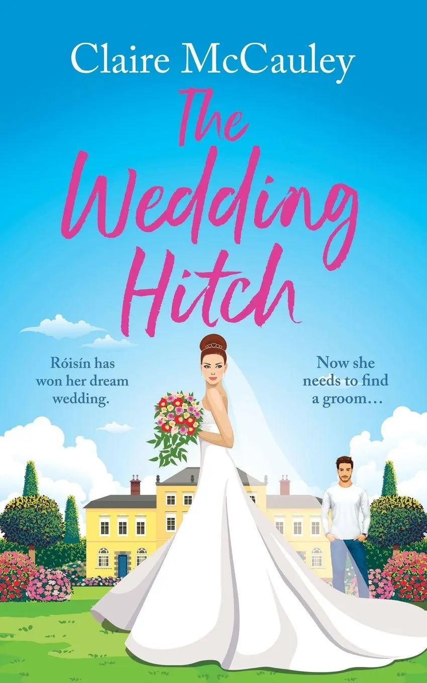 Cover: 9781835264898 | The Wedding Hitch | A laugh-out-loud enemies to lovers rom-com | Buch