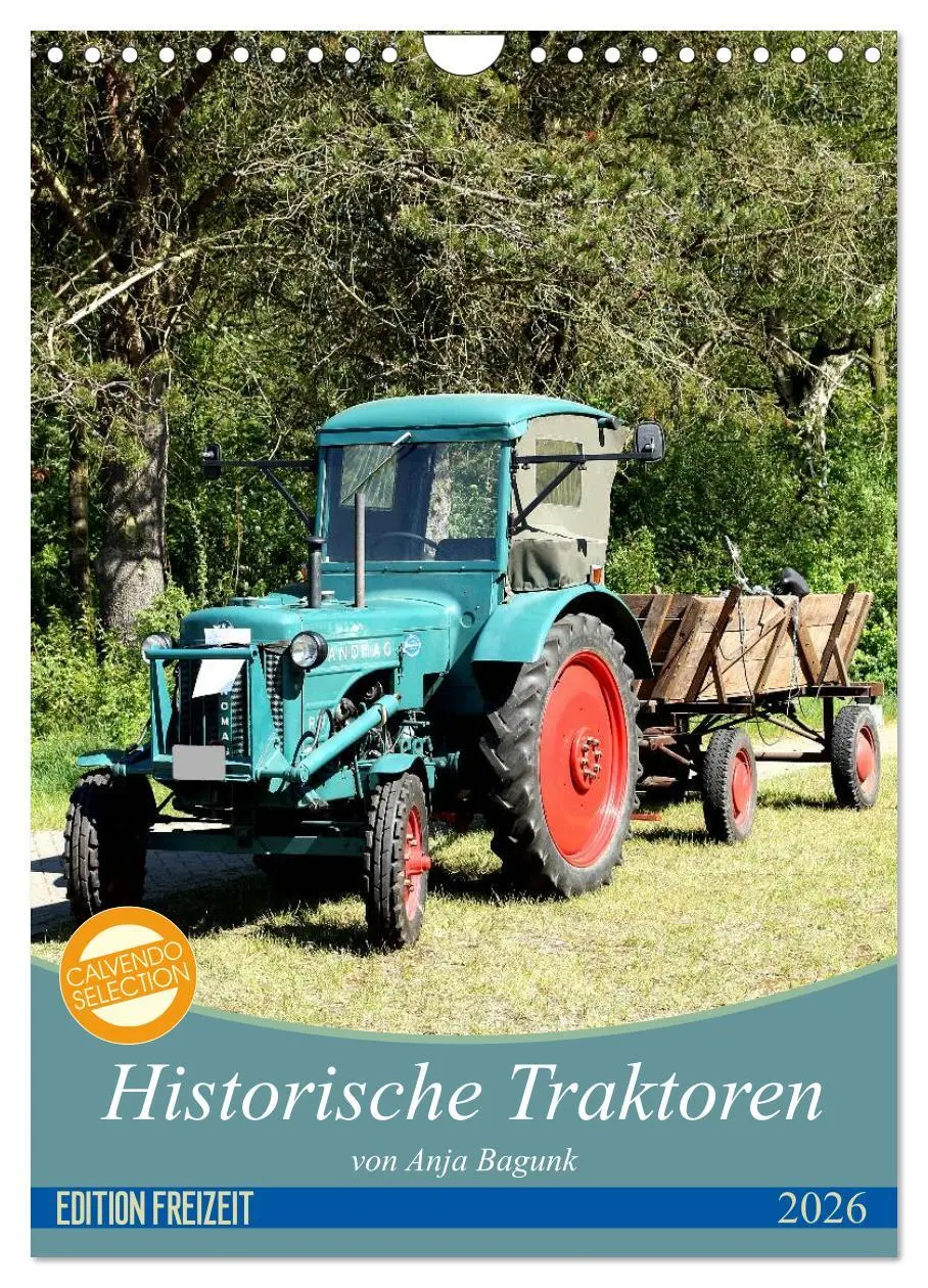 Cover: 9783516424898 | Historische Traktoren (Wandkalender 2026 DIN A4 hoch), CALVENDO...