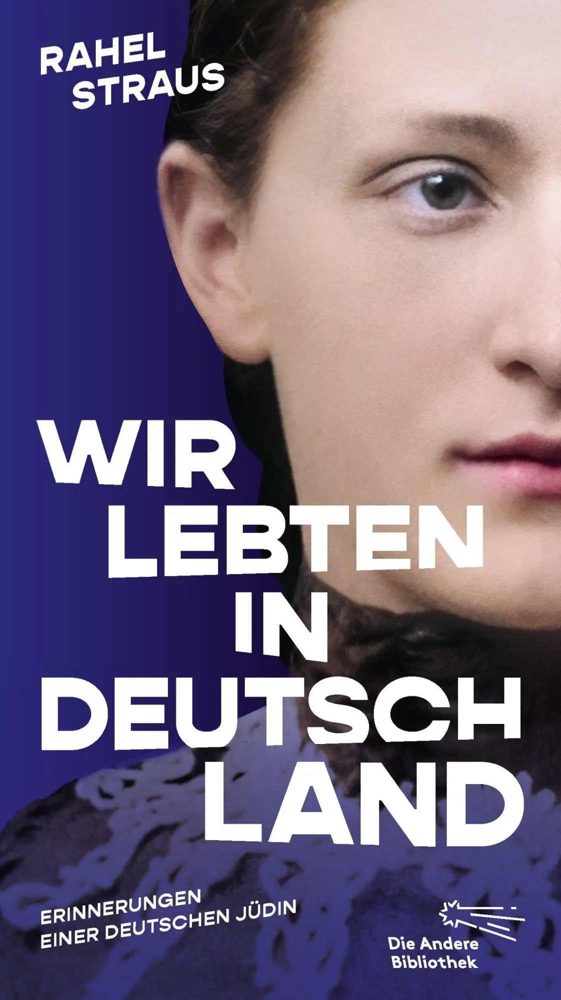 Cover: 9783847704898 | Wir lebten in Deutschland | Rahel Straus | Buch | 444 S. | Deutsch