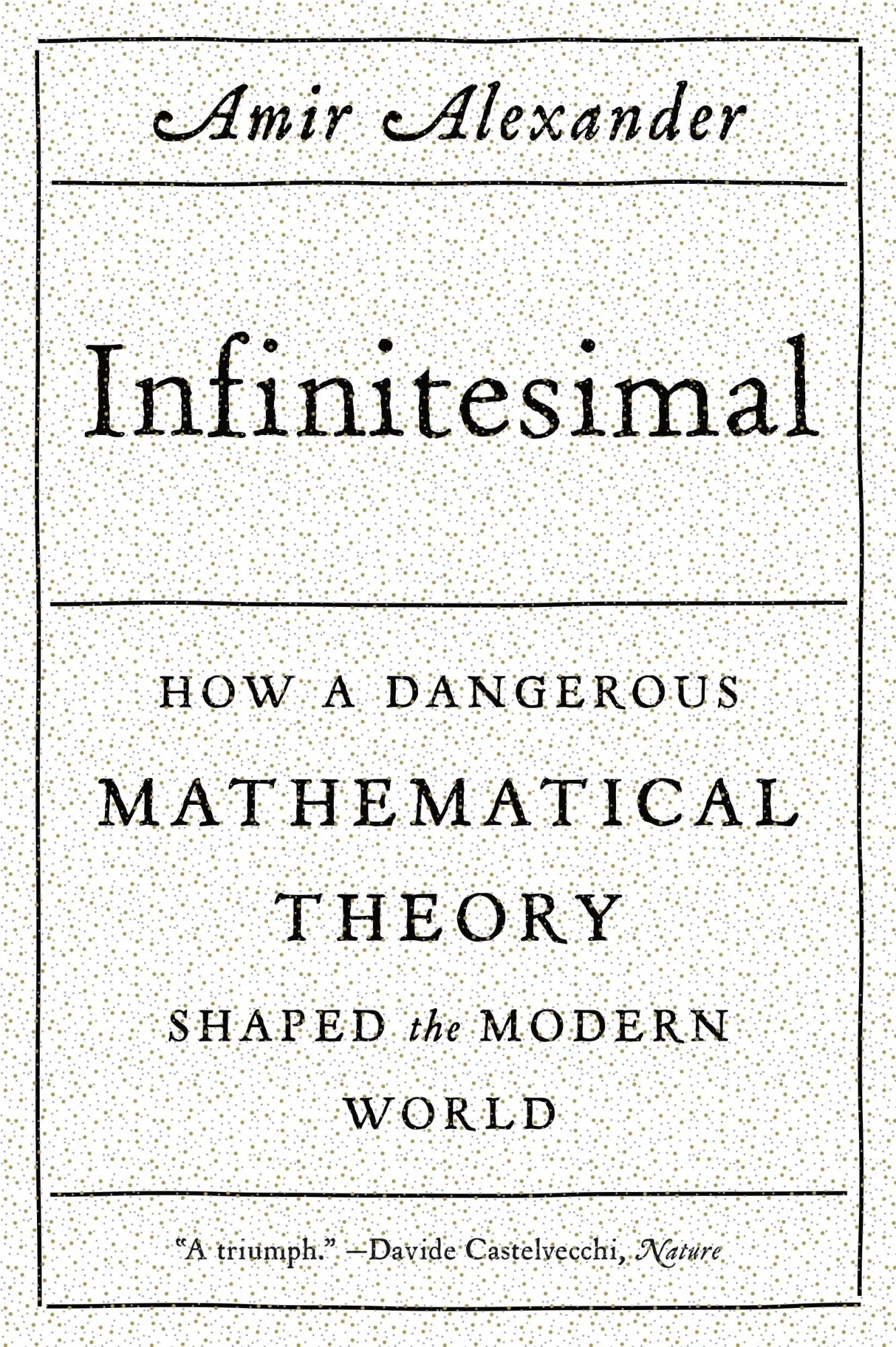 Cover: 9780374534998 | Infinitesimal | Amir Alexander | Taschenbuch | Kartoniert / Broschiert