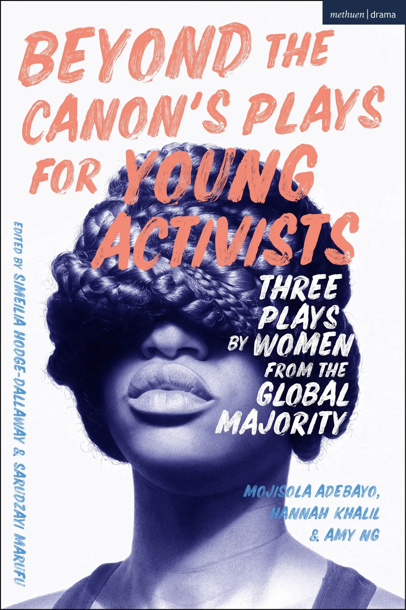 Cover: 9781350294998 | Beyond the Canon's Plays for Young Activists | Adebayo (u. a.) | Buch